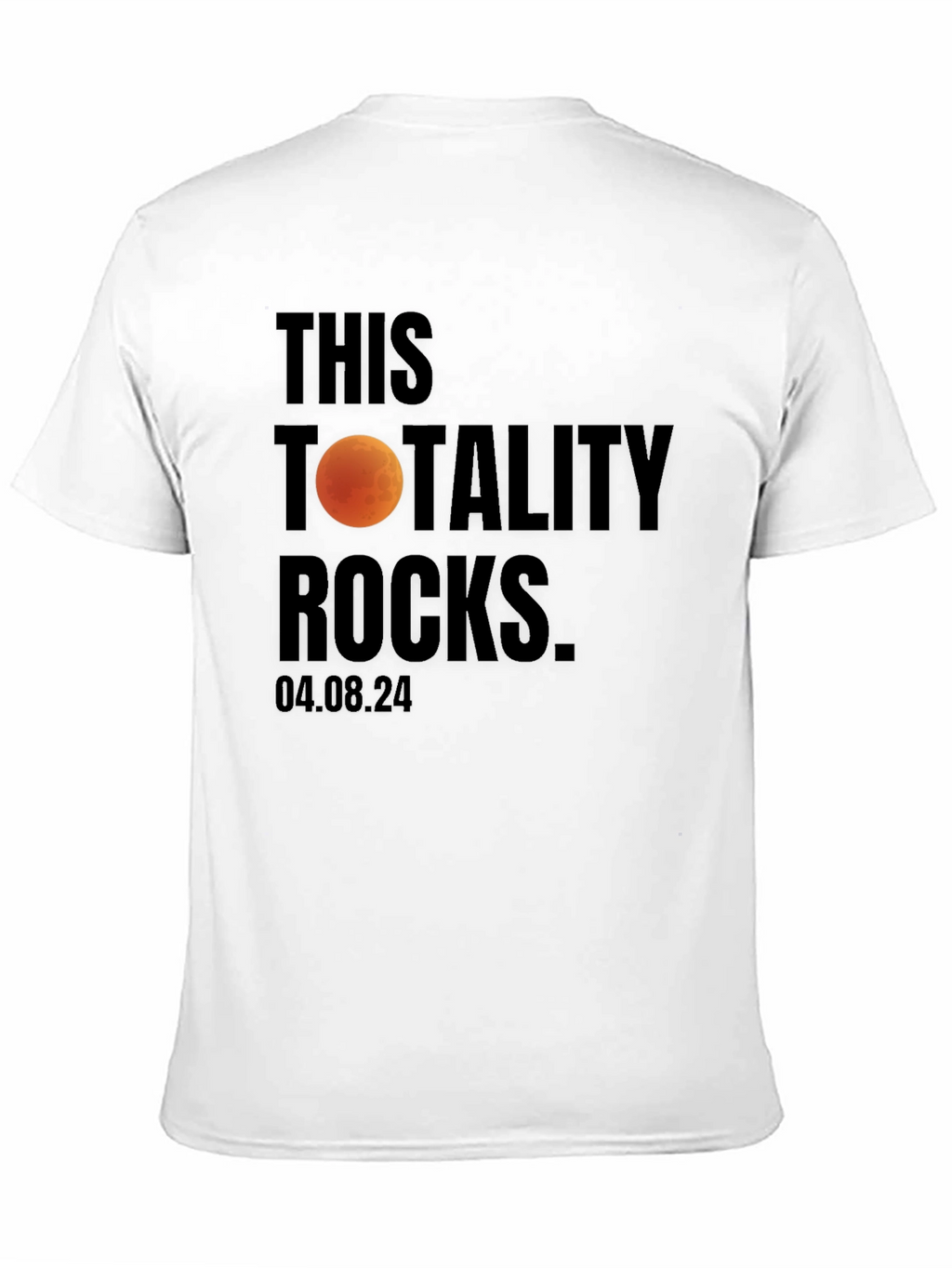 Totality Rocks Eclipse Shirt - April 8 2024