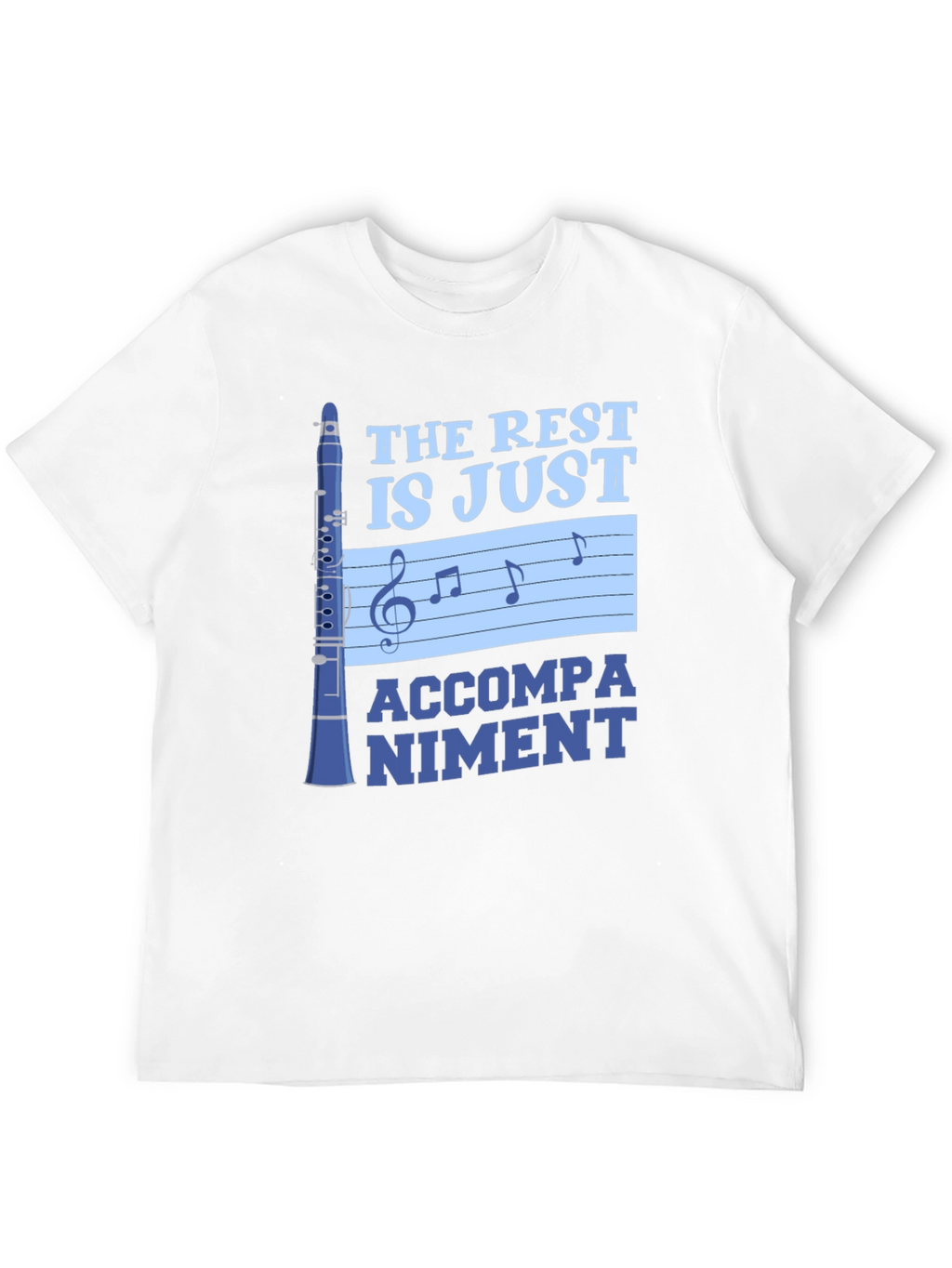Music Lover T-Shirt: Clarinet Accompaniment Design