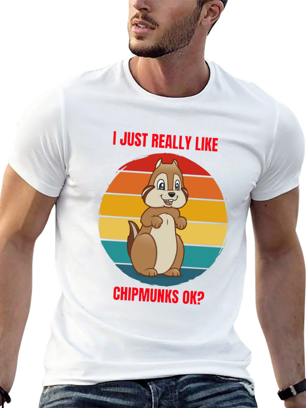 I Just Really Like Chipmunks OK? Graphic Tee