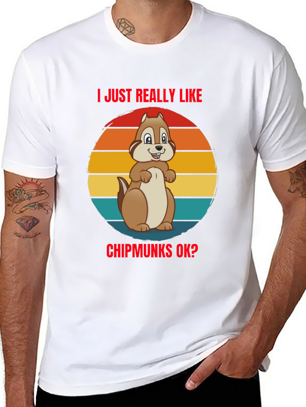 I Just Really Like Chipmunks OK? Graphic Tee