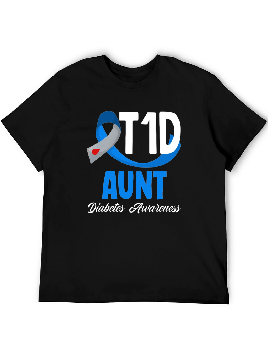 T1D Aunt Diabetes Awareness T-Shirt