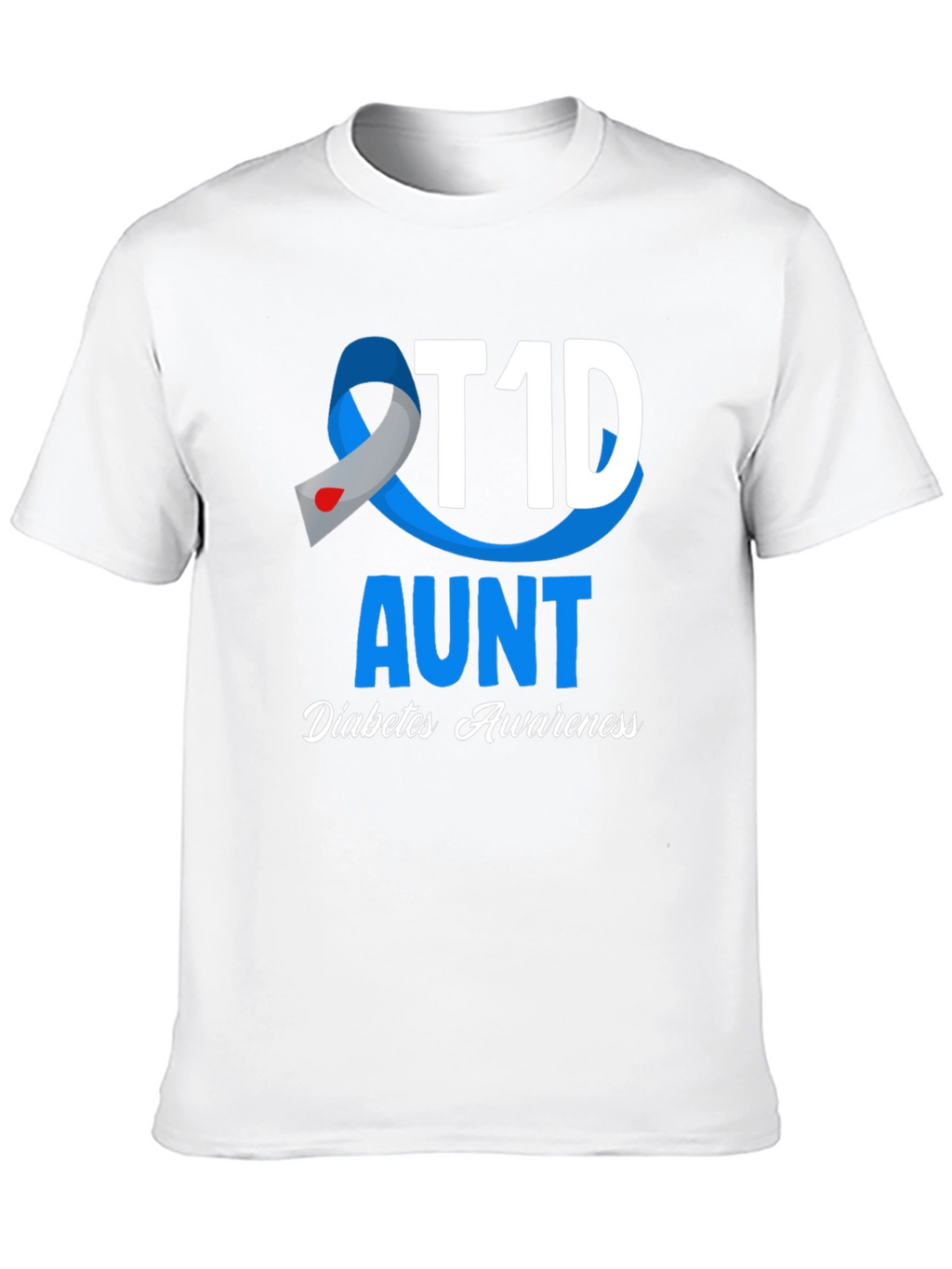 T1D Aunt Diabetes Awareness T-Shirt