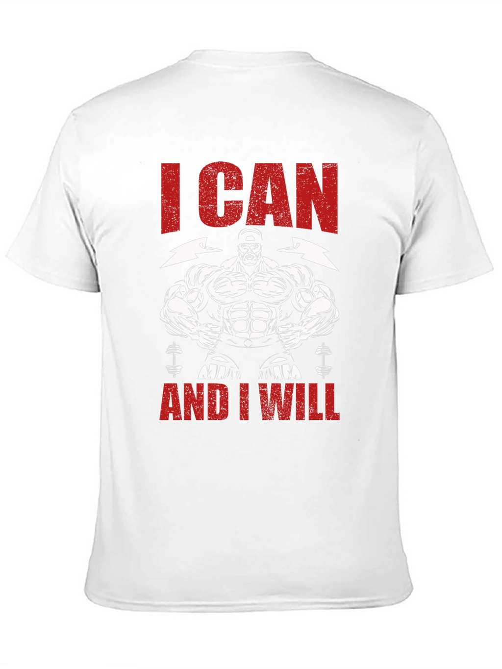 I Can And I Will Gym T-Shirt