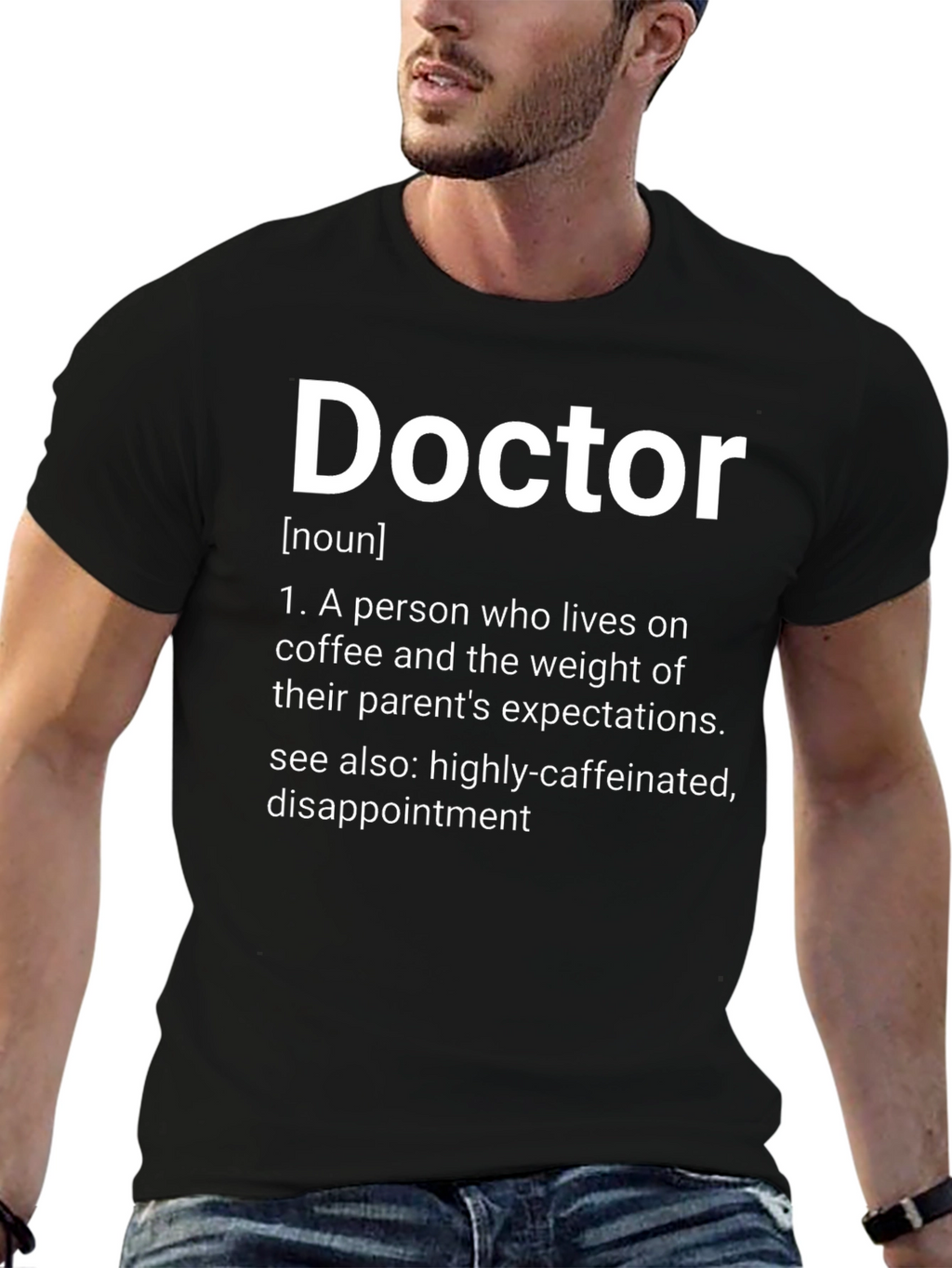 Doctor Definition T-Shirt - Humorous Medical Gift