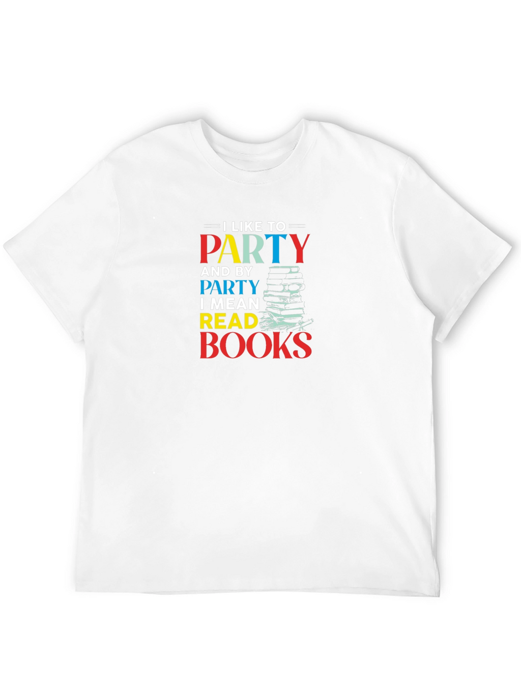 Party Read Books Graphic Tee - Book Lover Shirt