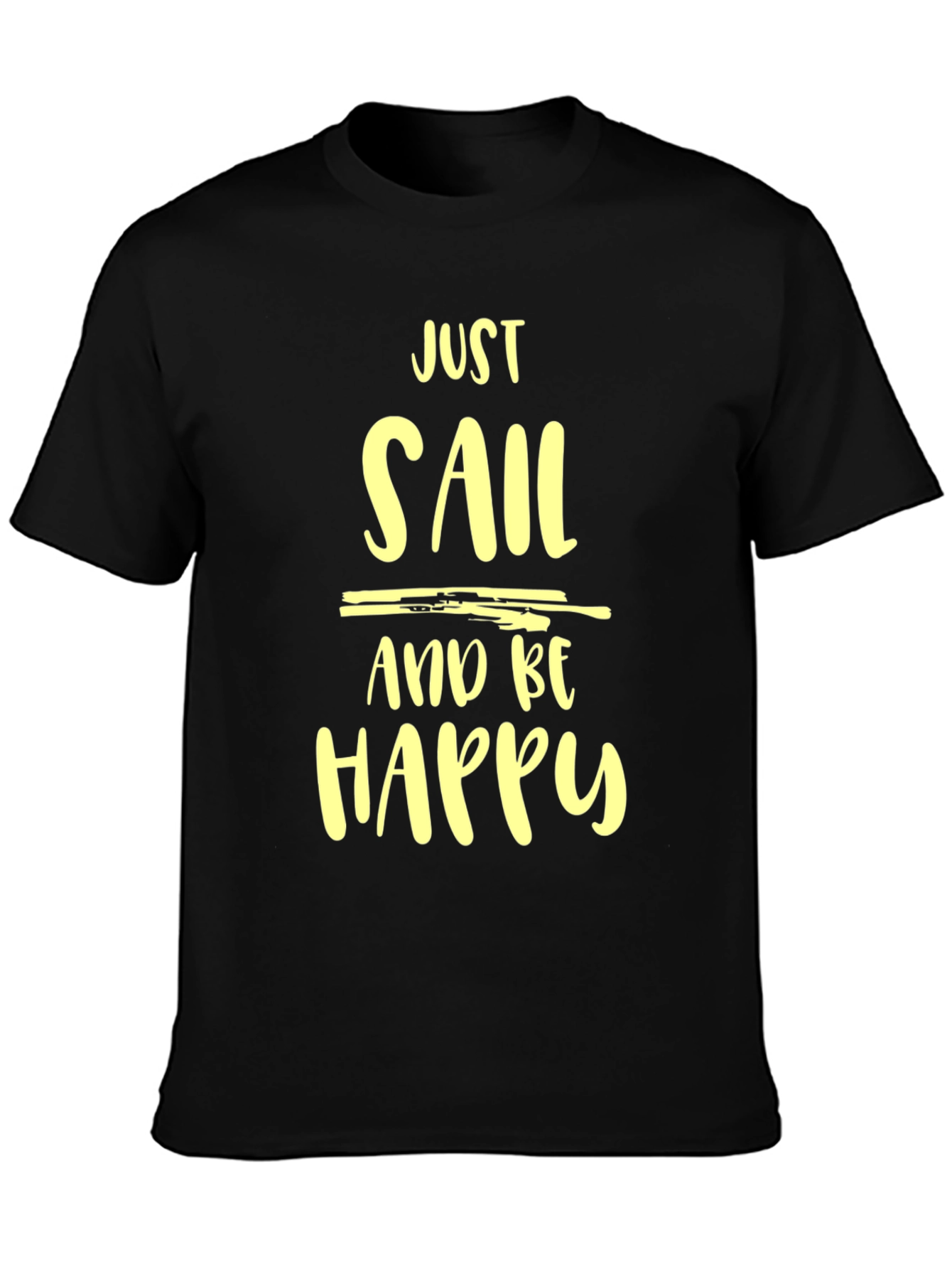 Just Sail and Be Happy Graphic Tee