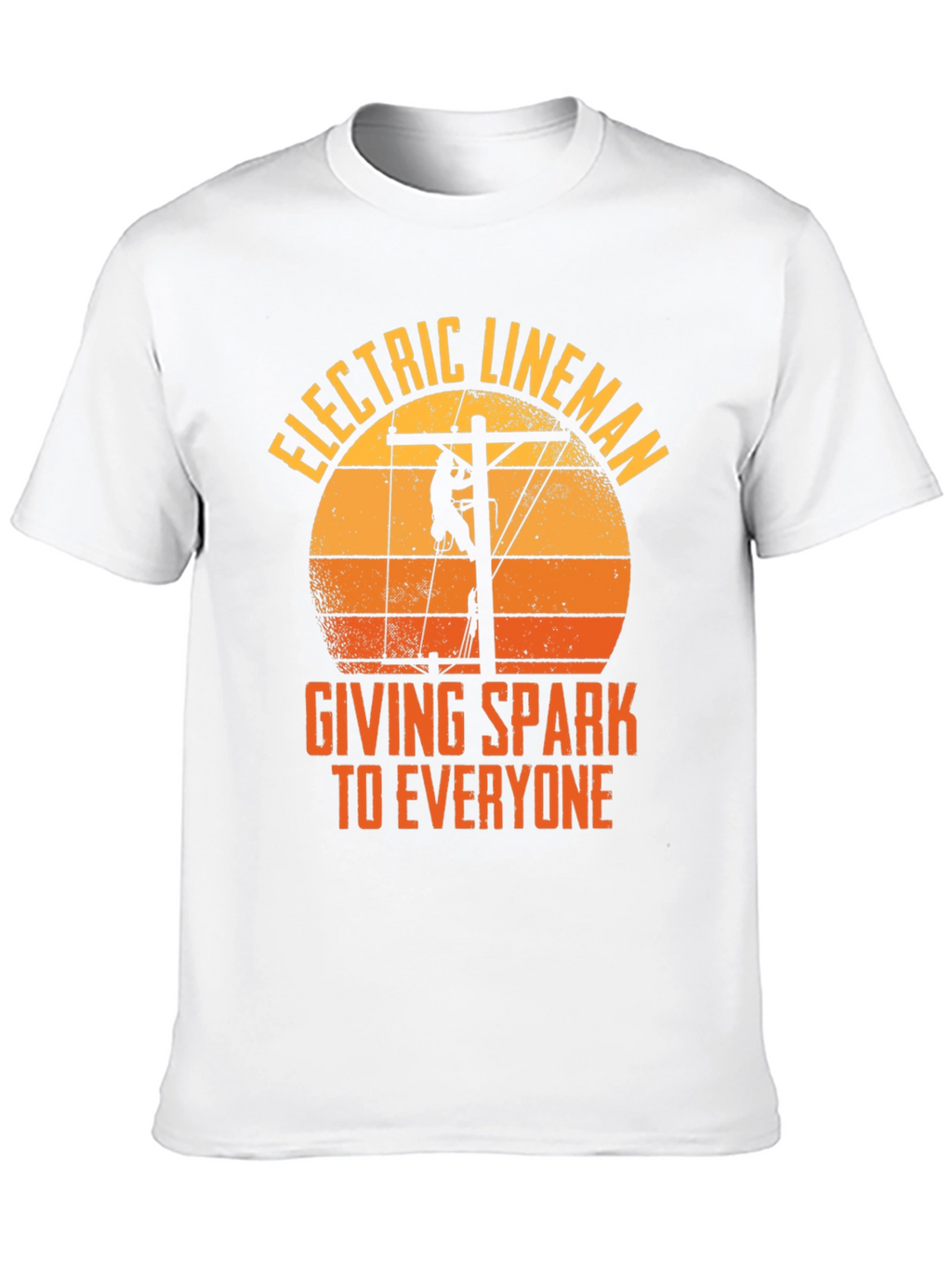 Electric Lineman T-Shirt - Spark to Everyone