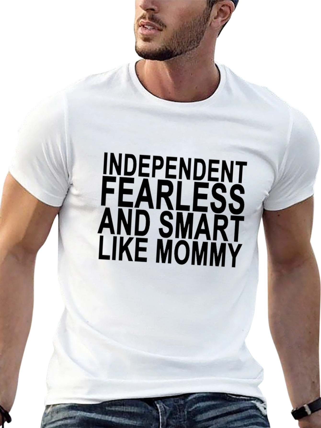 Independent Fearless and Smart Like Mommy T-Shirt