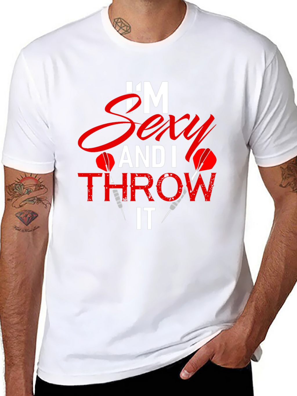 Im Sexy and I Throw It Dart T-Shirt