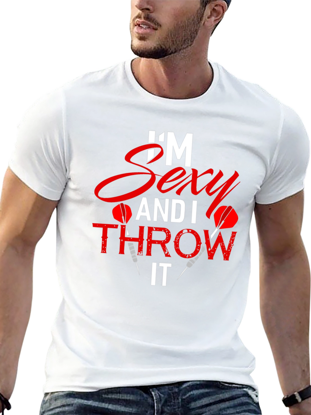 Im Sexy and I Throw It Dart T-Shirt