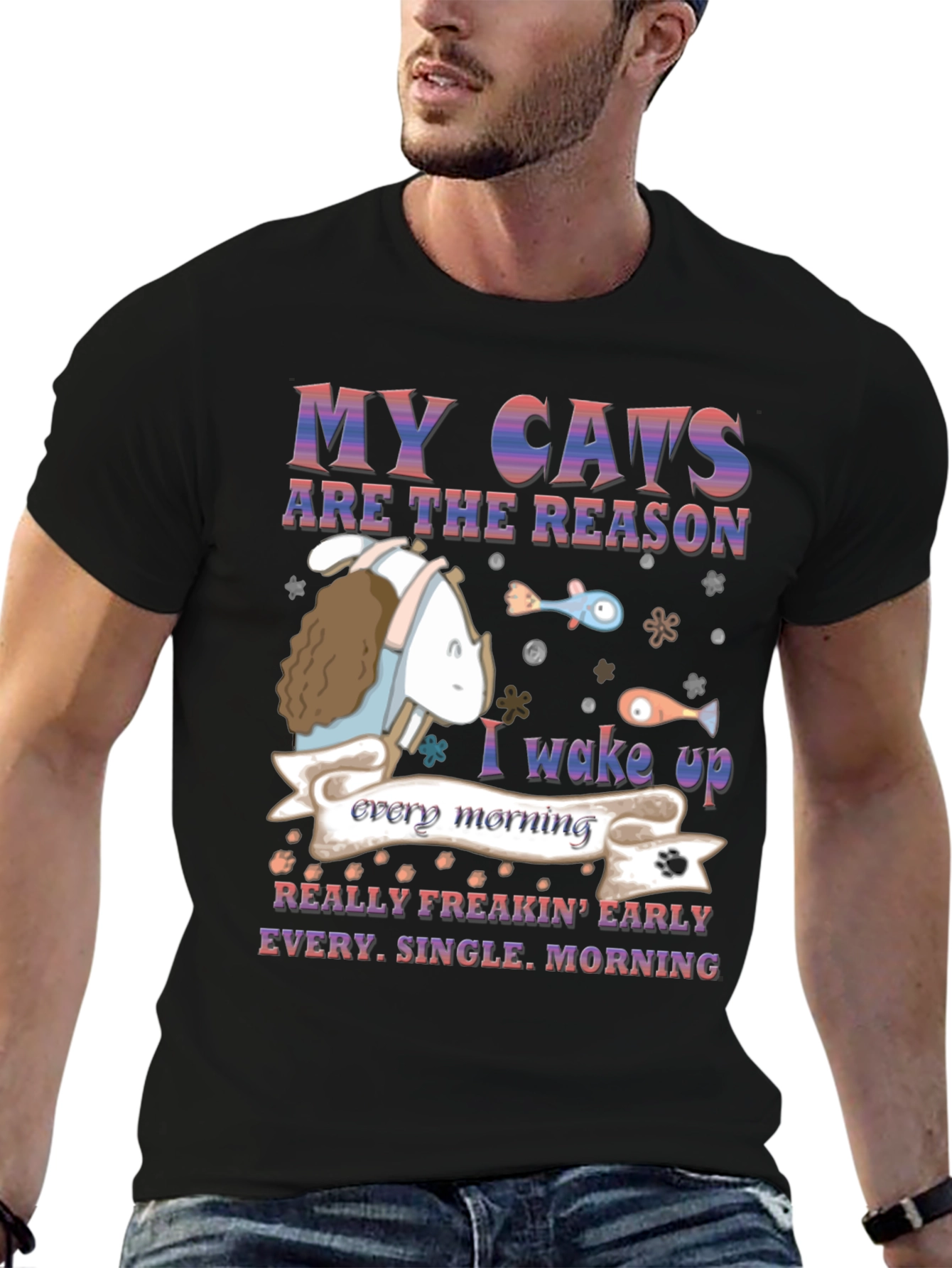My Cats Are the Reason T-Shirt
