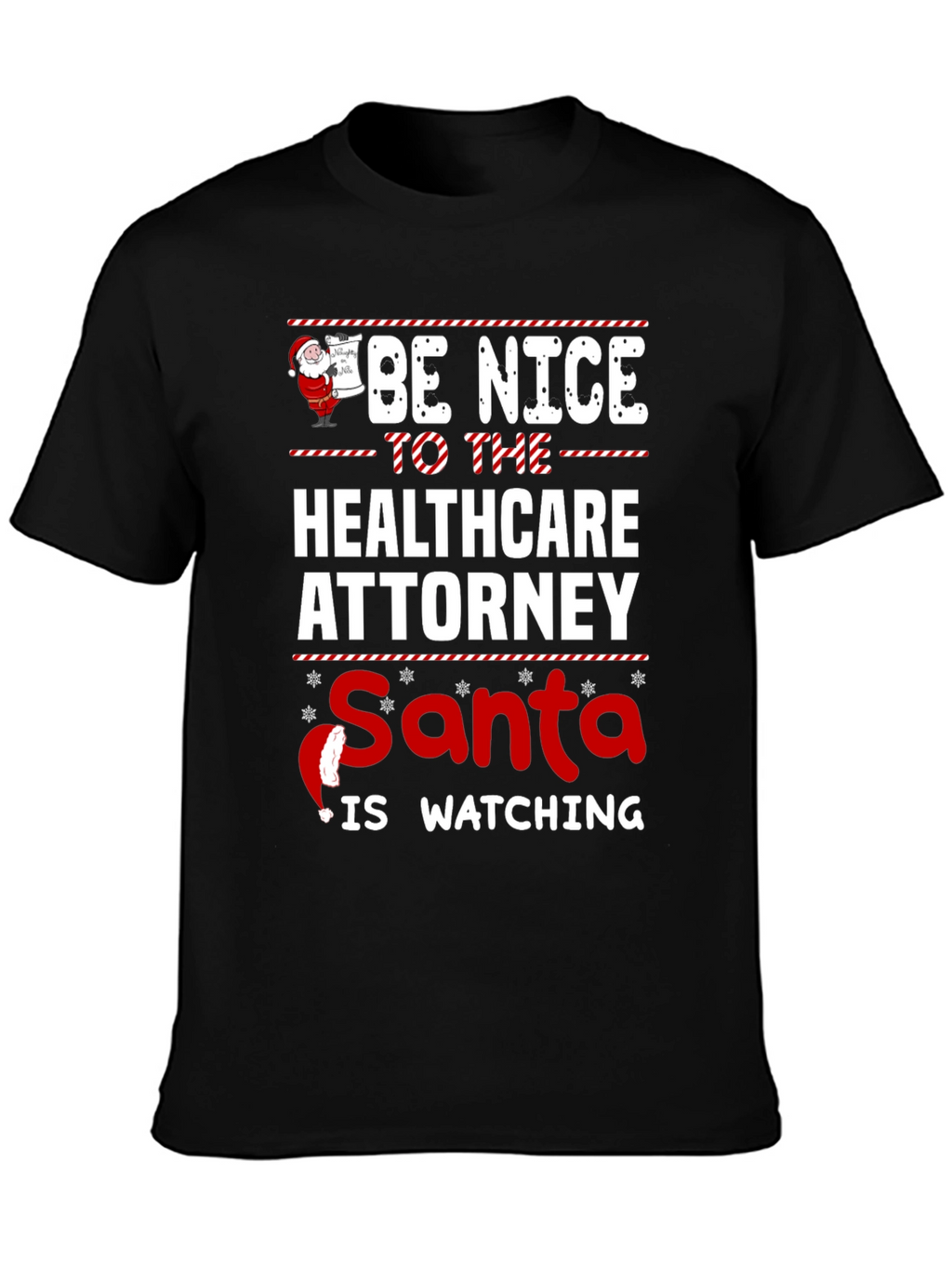 Healthcare Attorney Santa Watching T-Shirt
