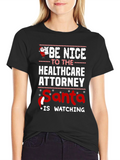 Healthcare Attorney Santa Watching T-Shirt