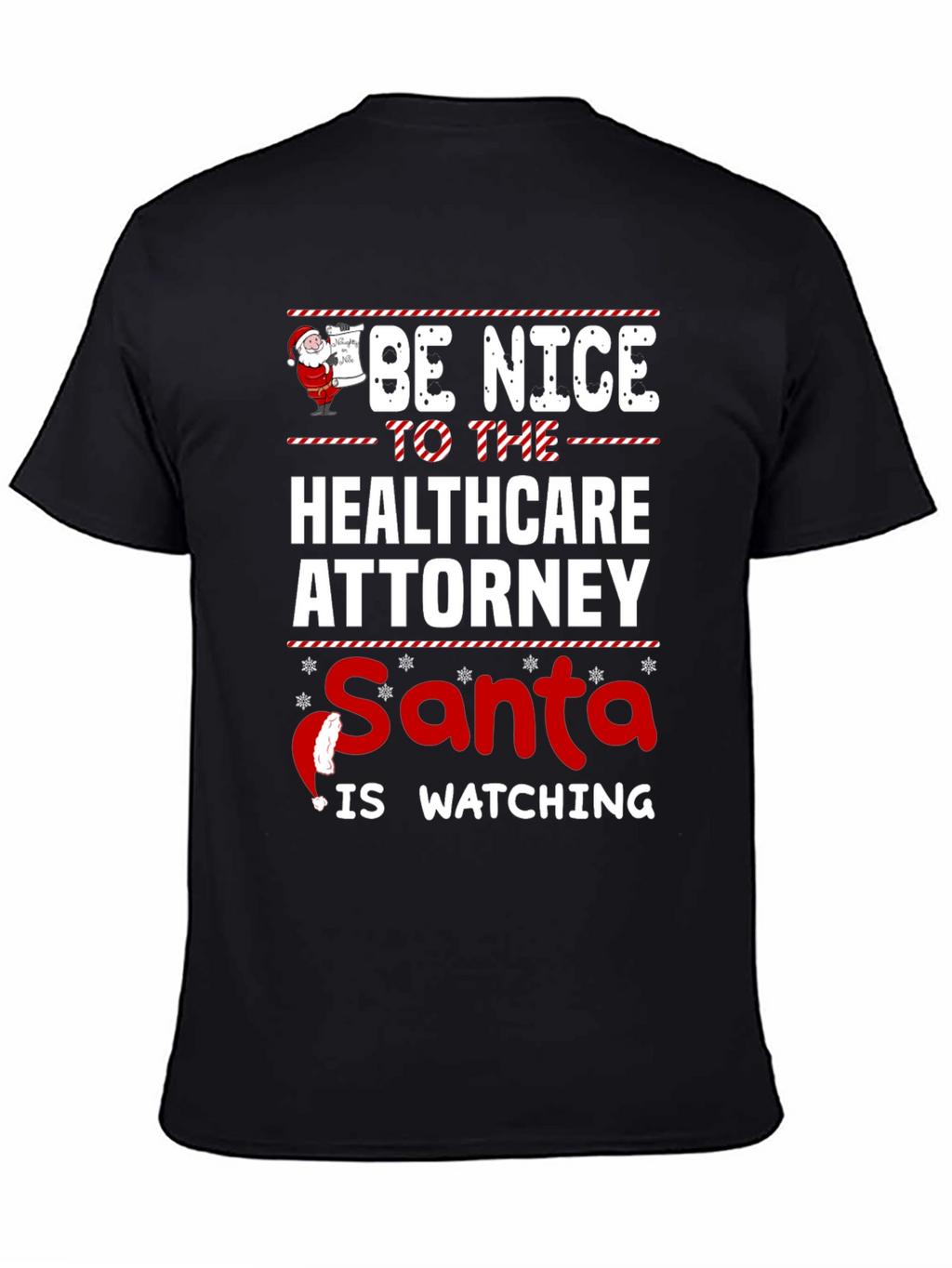 Healthcare Attorney Santa Watching T-Shirt