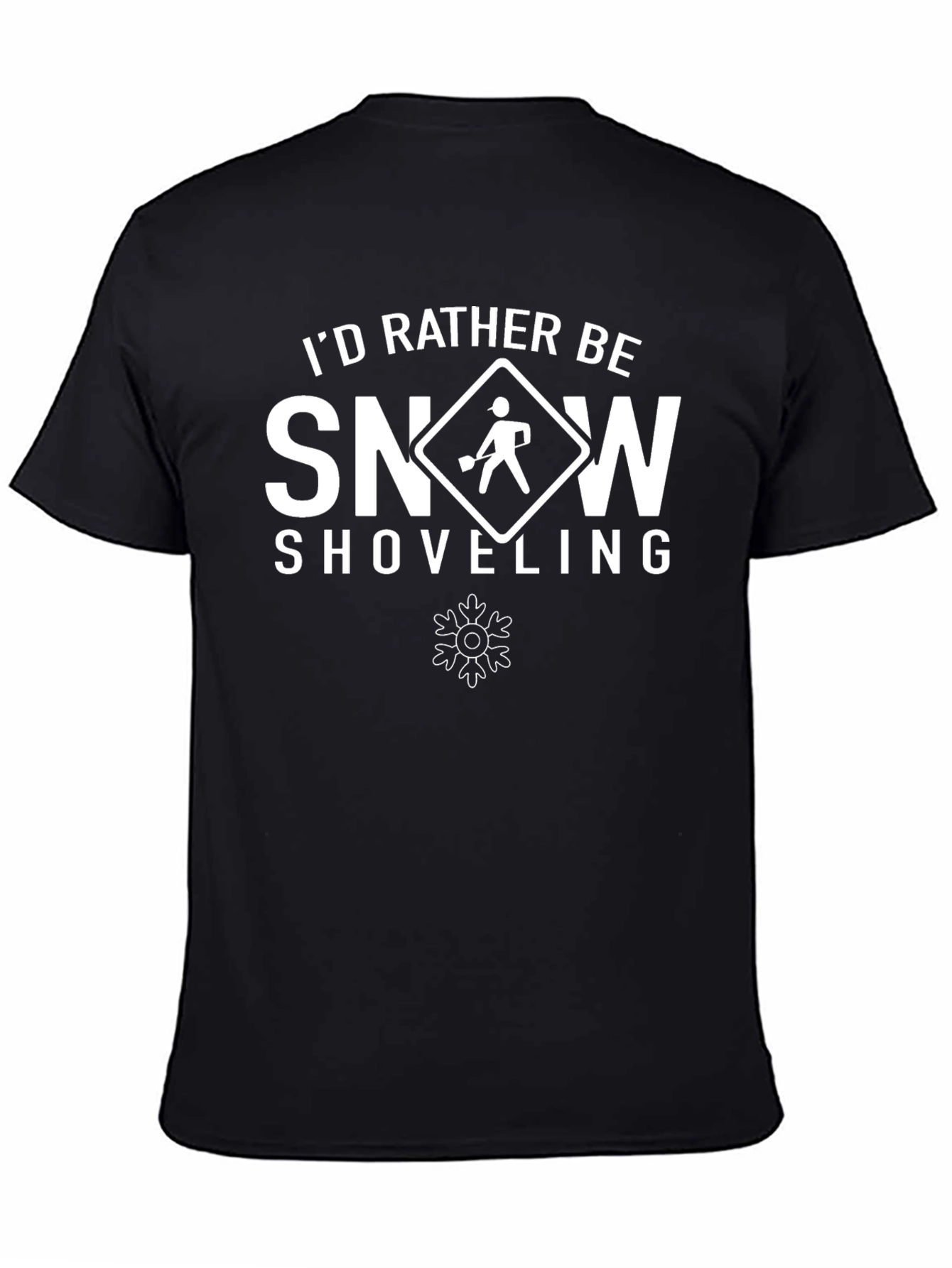 Id Rather Be Snow Shoveling Mens T-Shirt