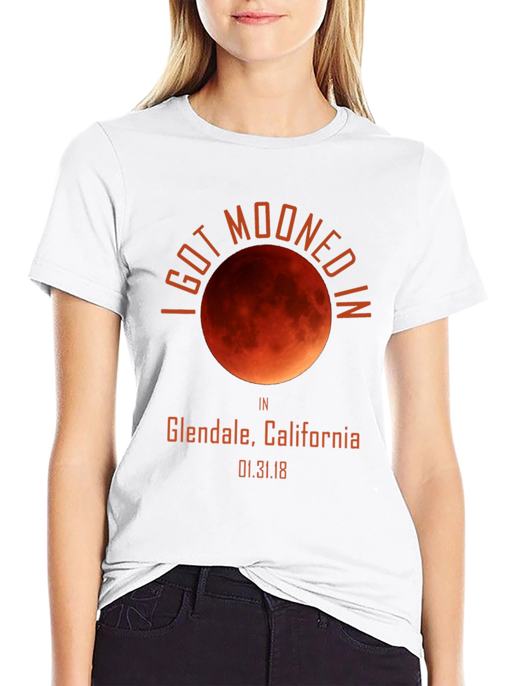 I Got Mooned In Glendale California T-Shirt