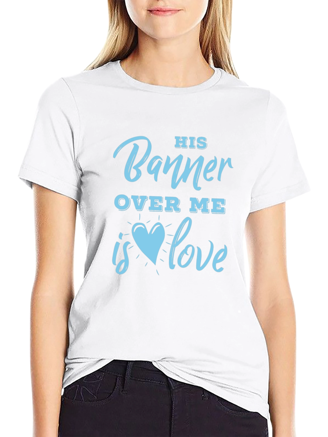 His Banner Over Me Love T-Shirt