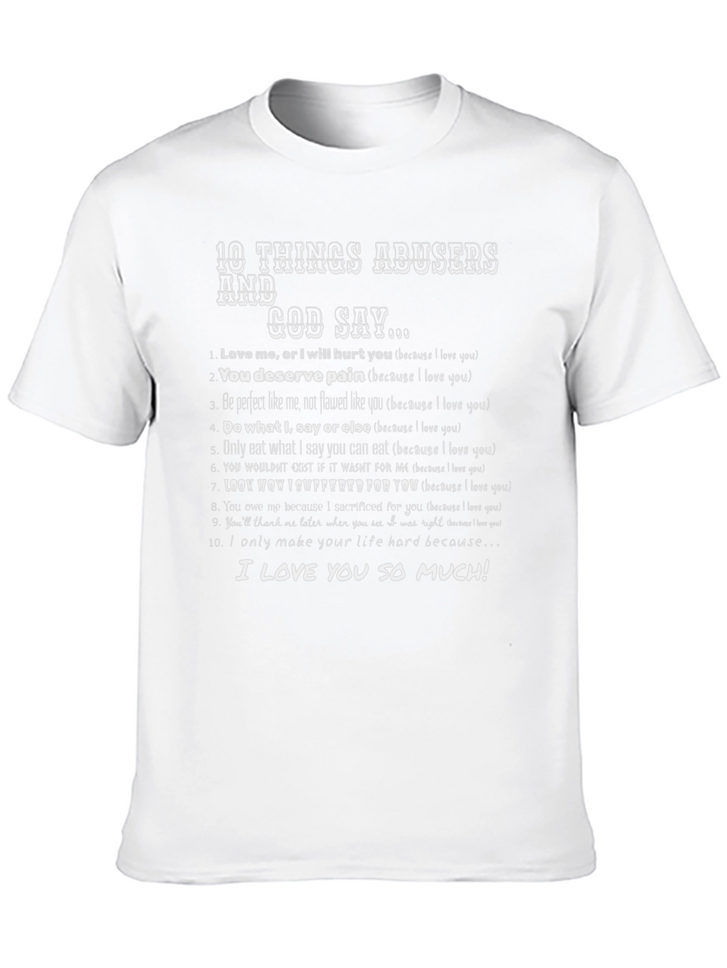 10 Things Abusers and God Say Graphic Tee