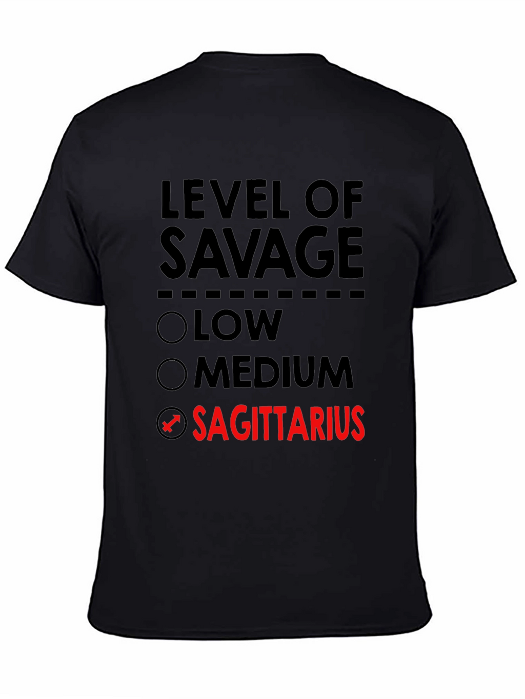 Level of Savage Sagittarius T-Shirt