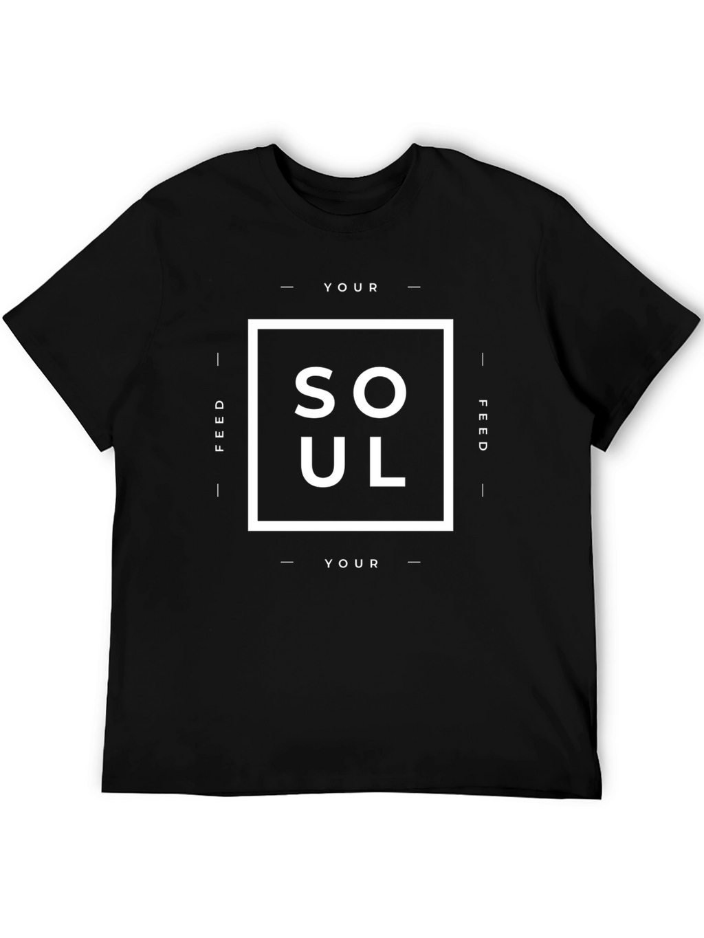 Feed Your Soul Graphic Tee - Modern Comfort