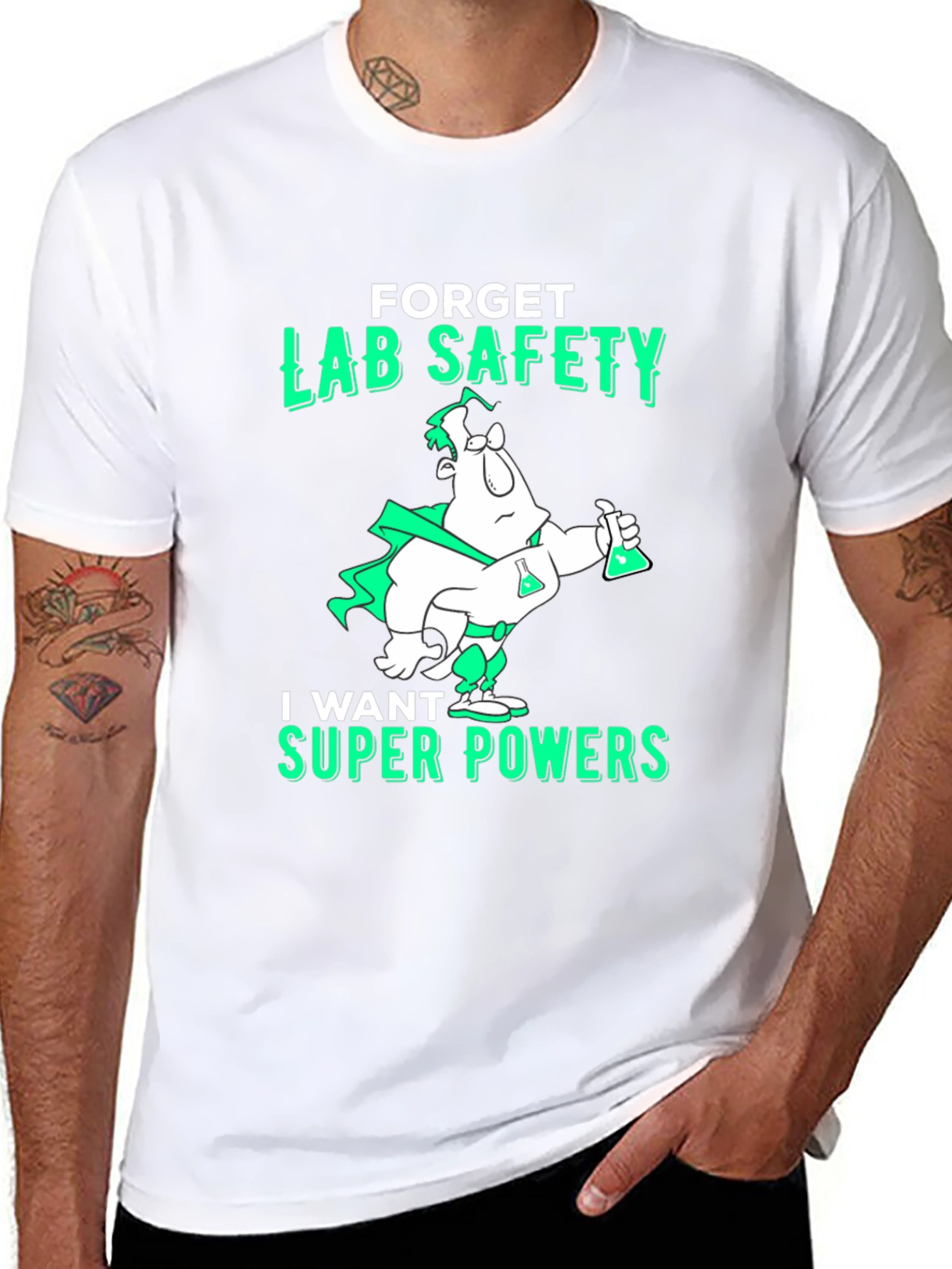 Forget Lab Safety T-Shirt - Super Powers