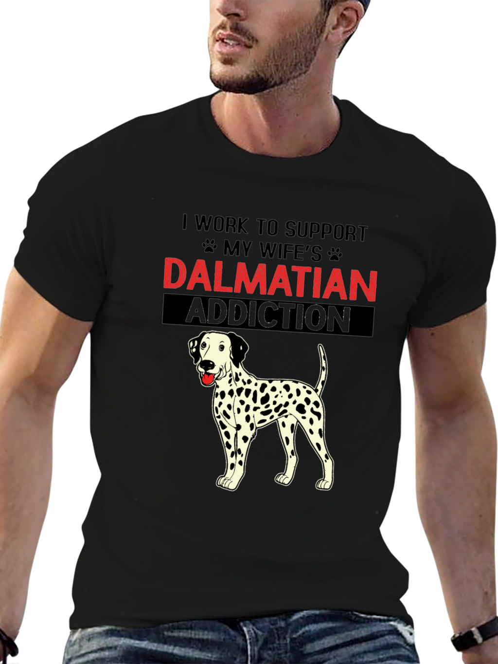Dalmatian Addiction T-Shirt: Humorous Dog Lover Tee