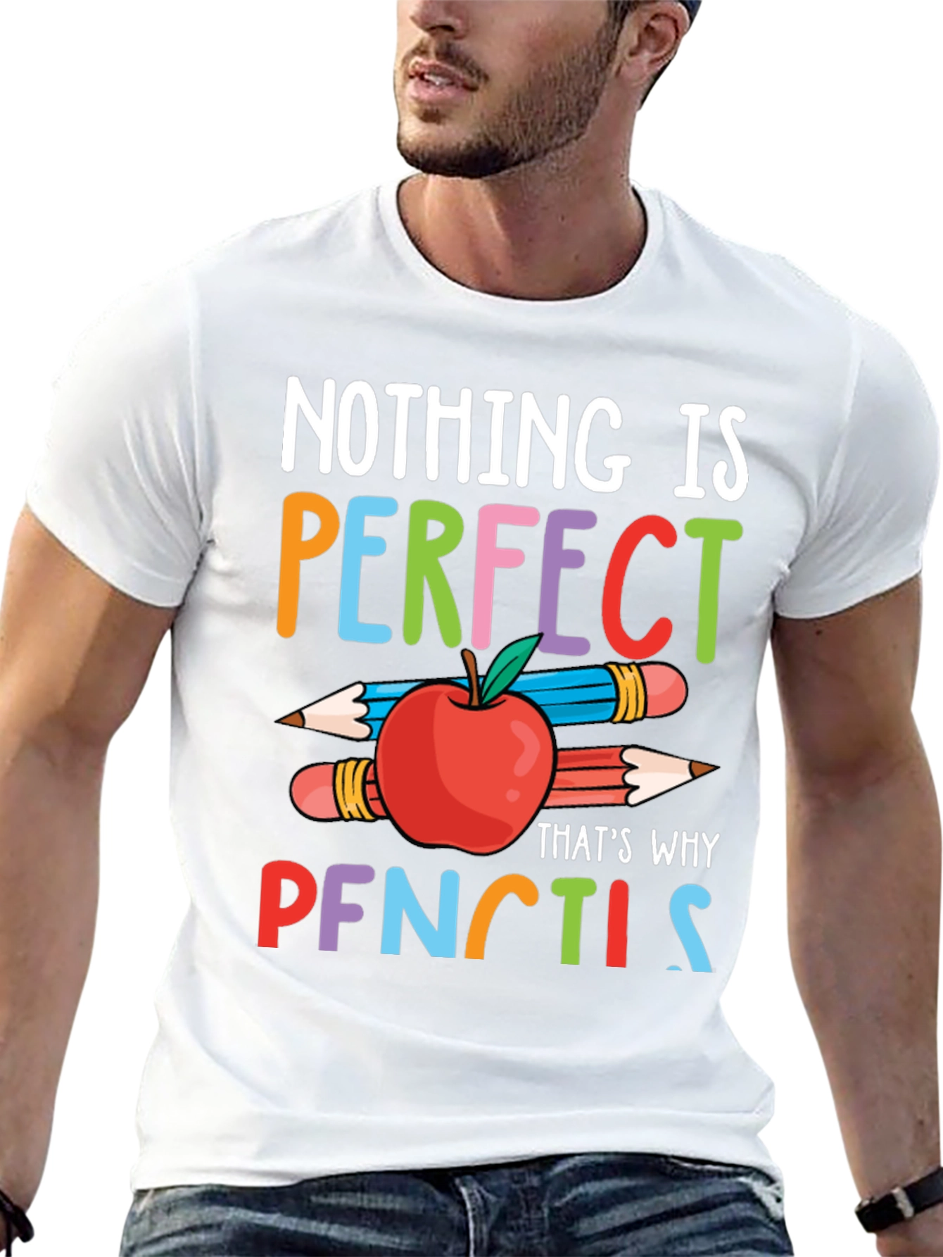 Nothing is Perfect Pencils T-Shirt