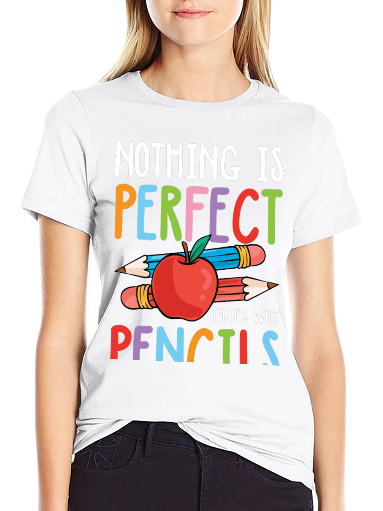 Nothing is Perfect Pencils T-Shirt
