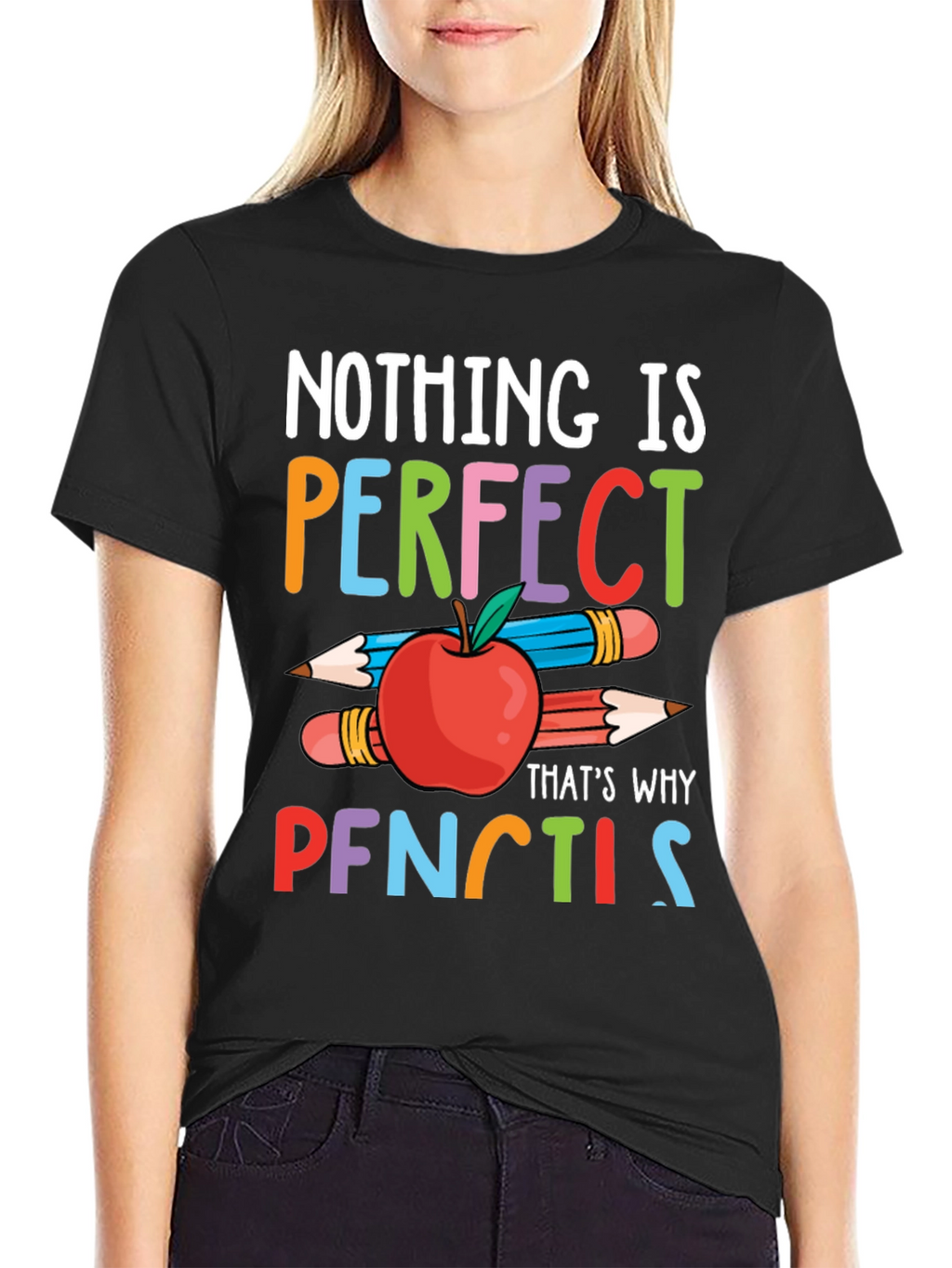 Nothing is Perfect Pencils T-Shirt