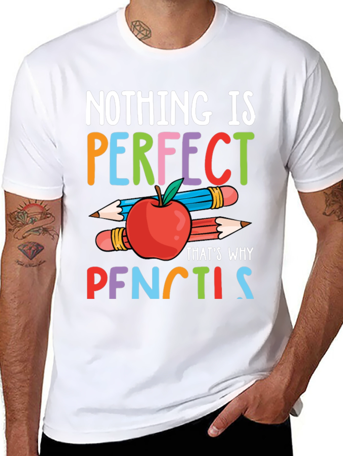 Nothing is Perfect Pencils T-Shirt