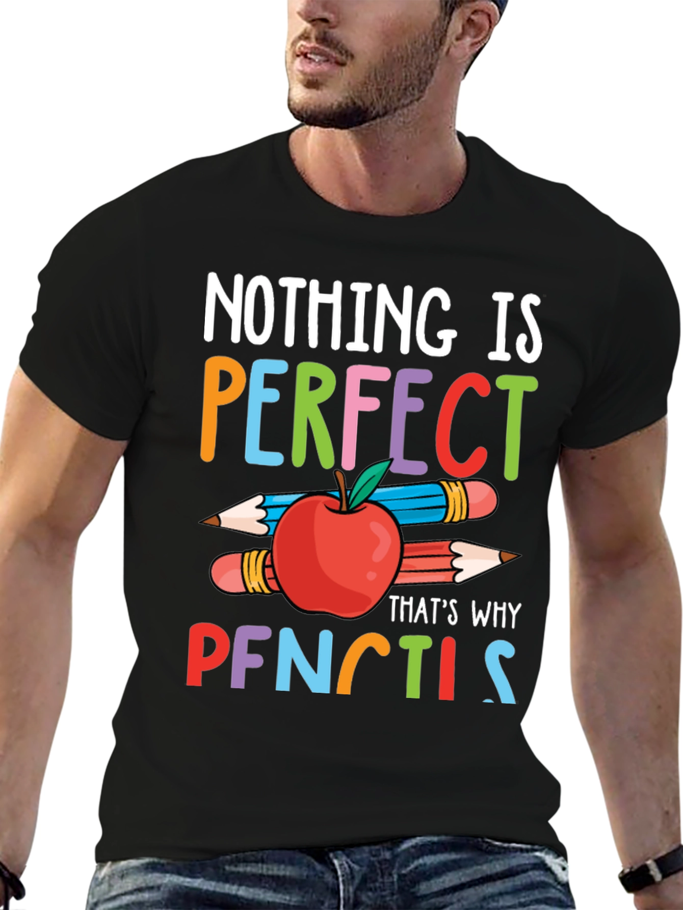 Nothing is Perfect Pencils T-Shirt