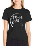 I Hooked Her Funny Fishing T-Shirt