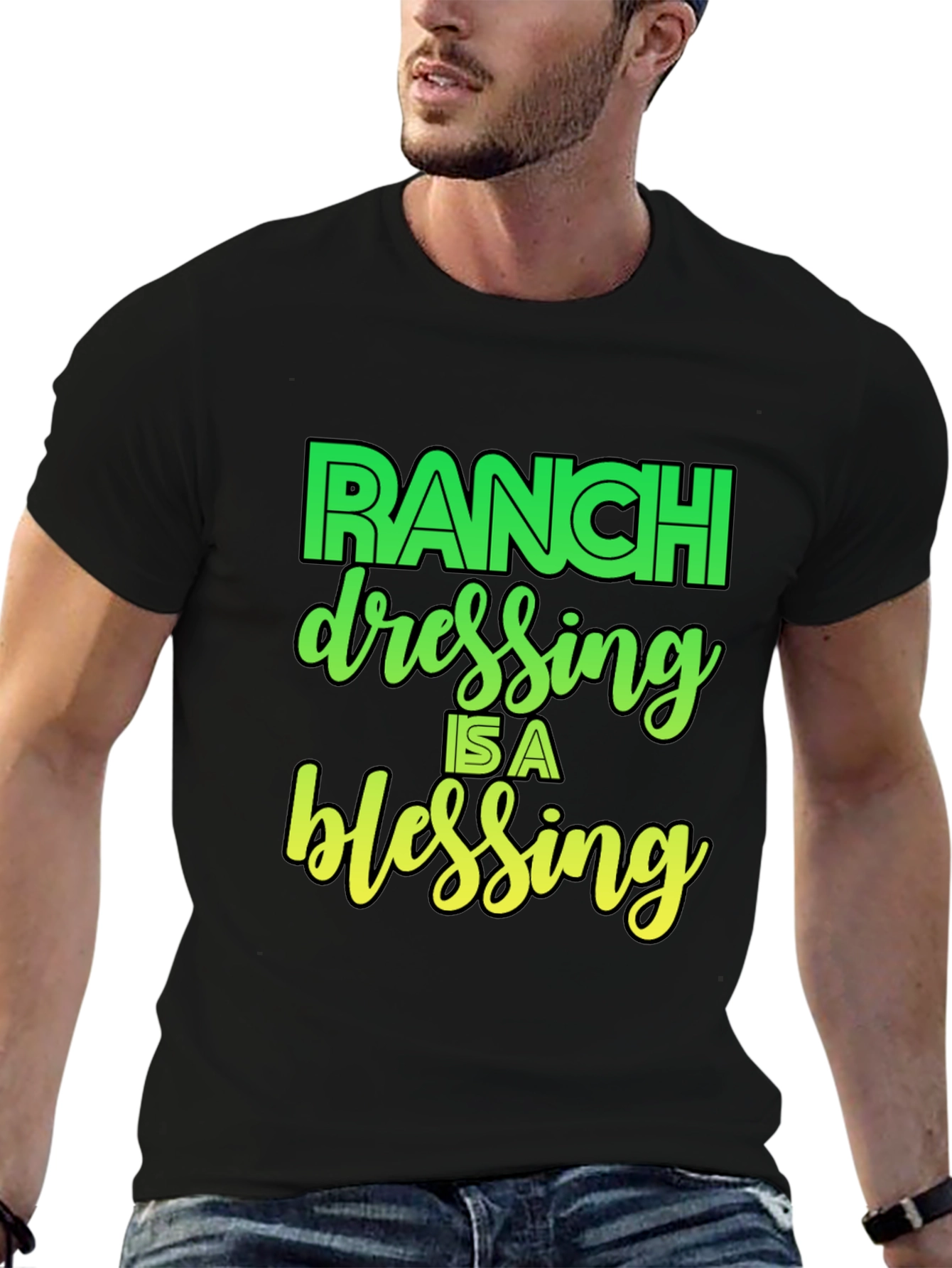Ranch Dressing is a Blessing Graphic T-Shirt