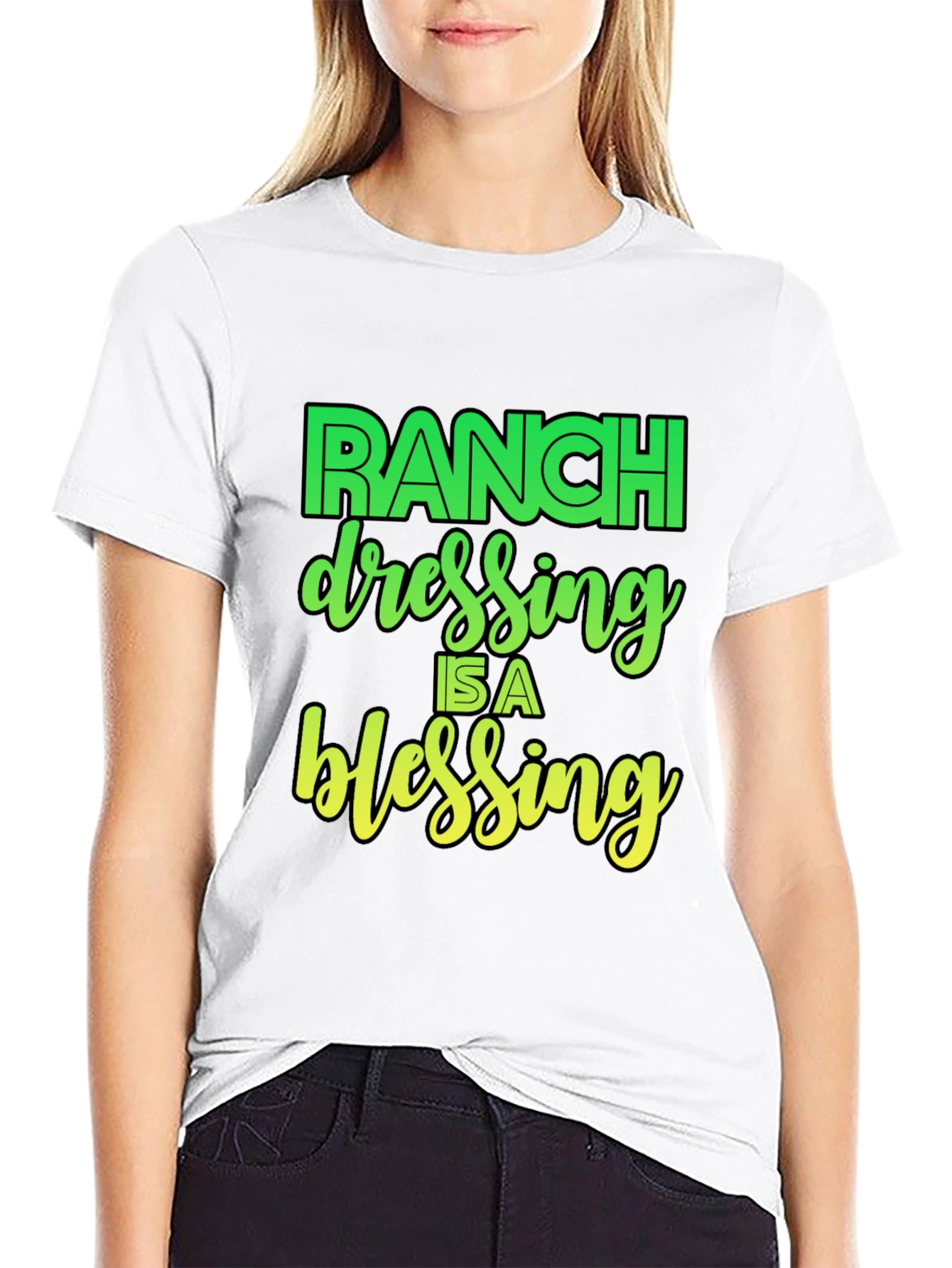 Ranch Dressing is a Blessing Graphic T-Shirt