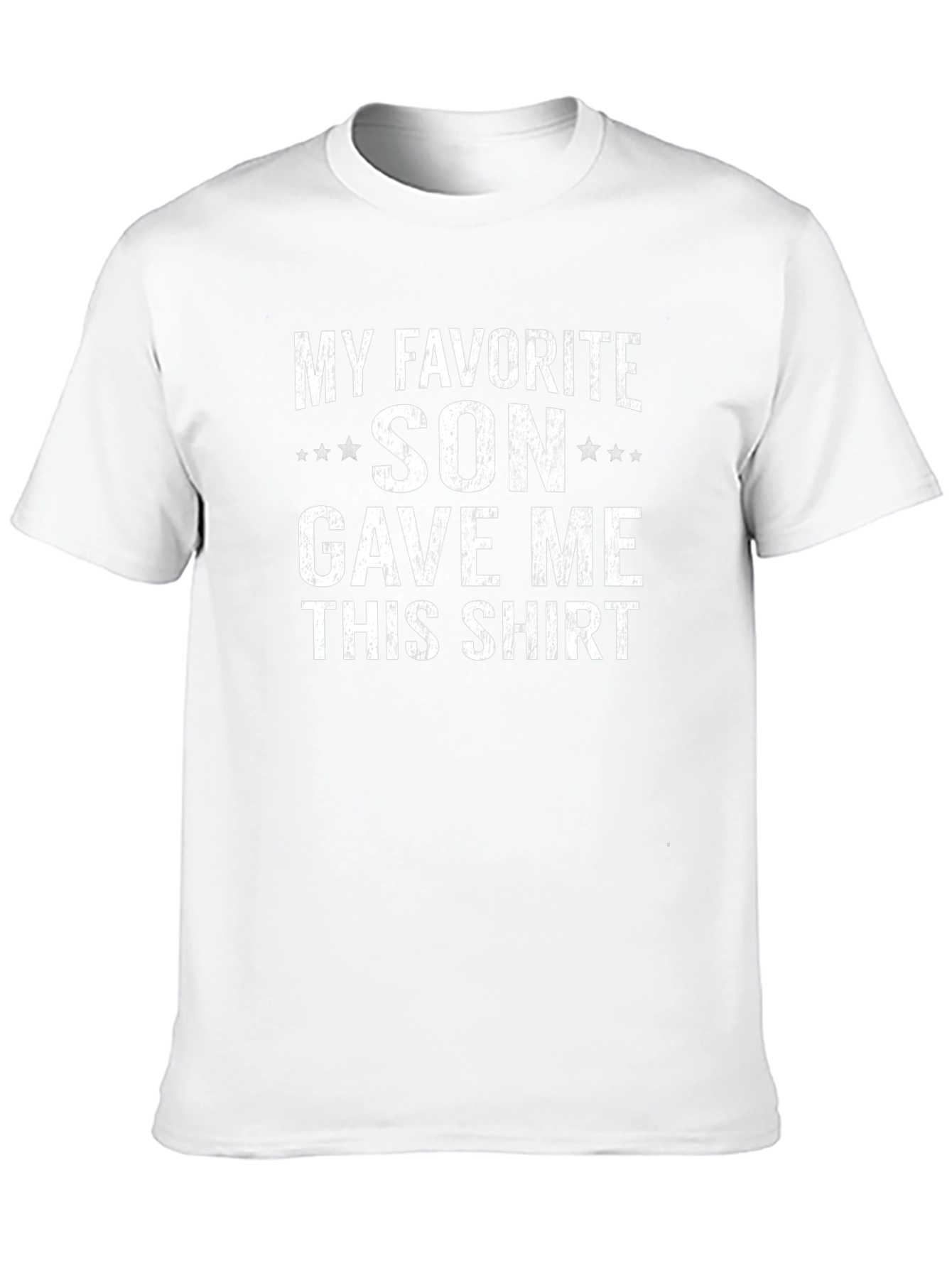 My Favorite Son Gave Me This T-Shirt