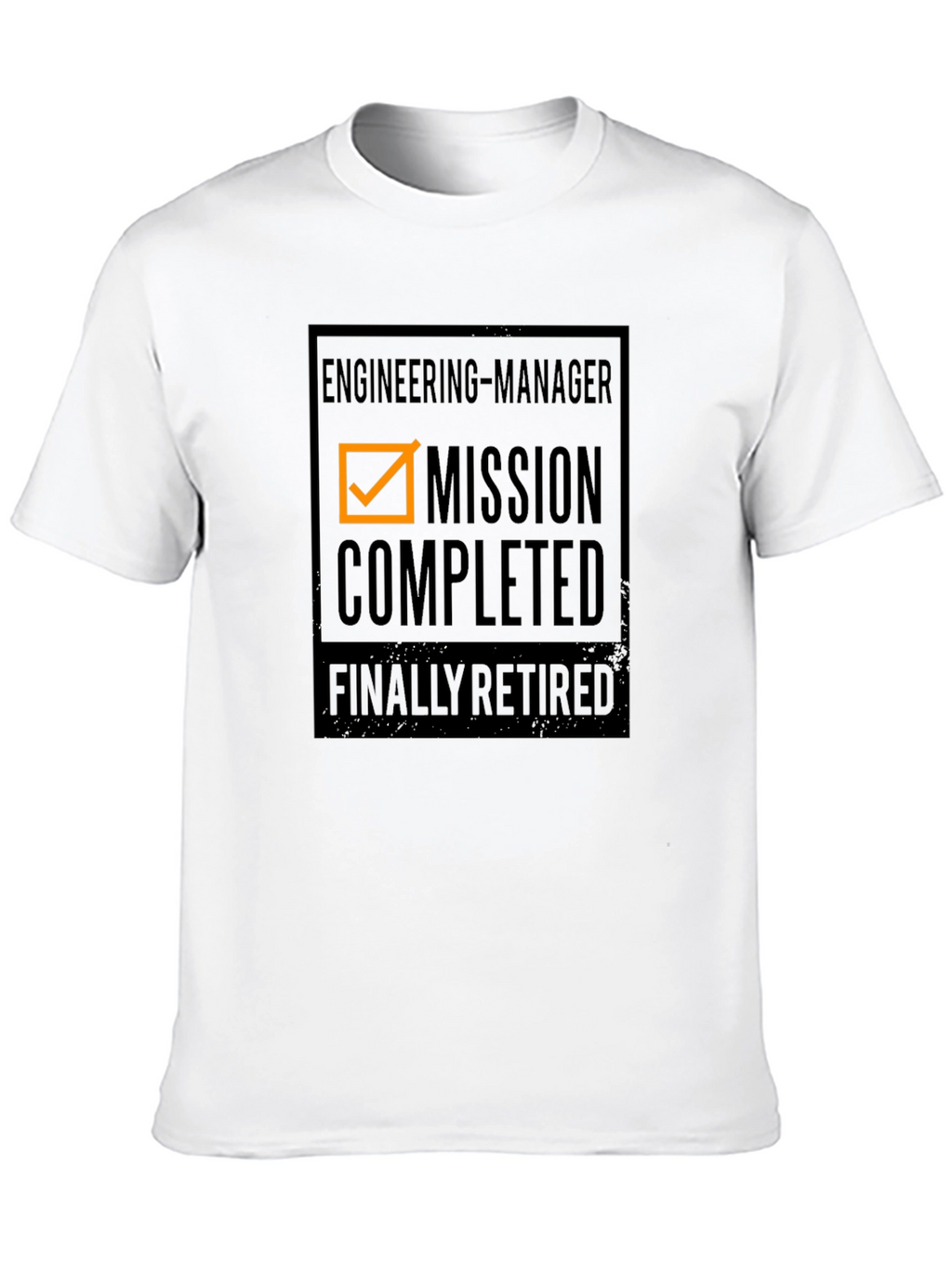 Engineering Manager Retired T-Shirt