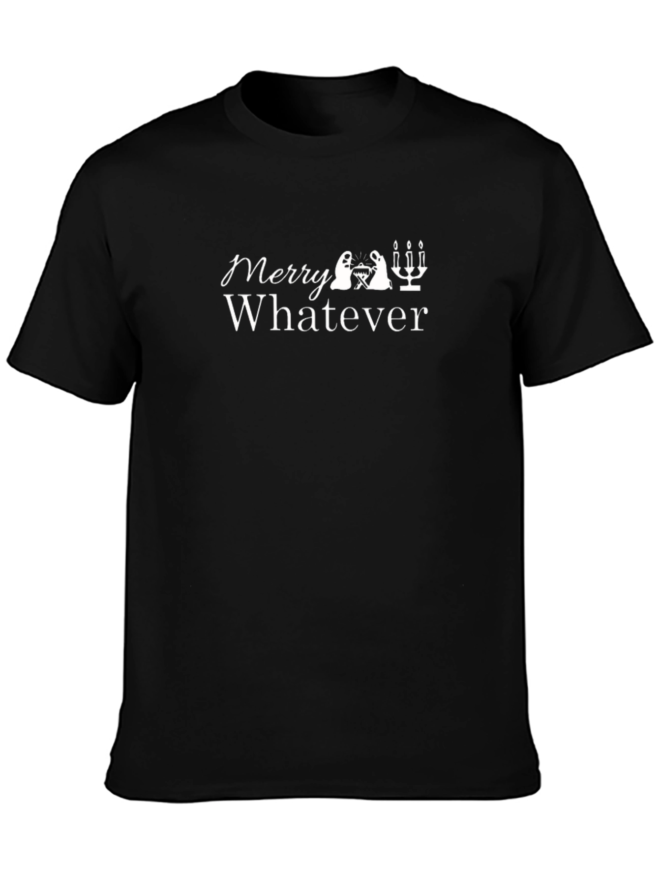 Merry Whatever Crew Neck Tee - Unisex