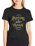 Happiness is Being a Mamaw T-Shirt