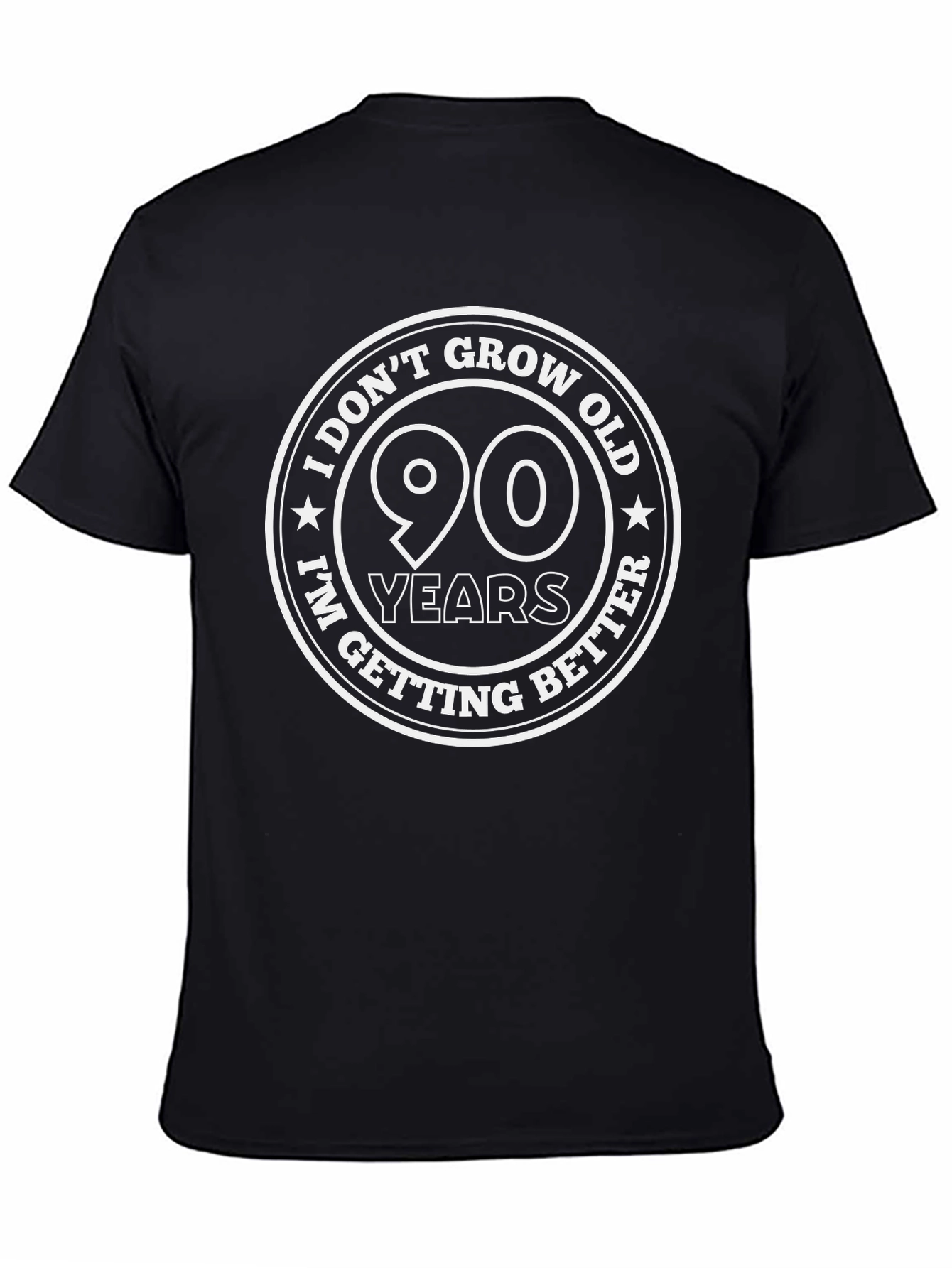 90 Years I Dont Grow Old Mens Graphic T-Shirt