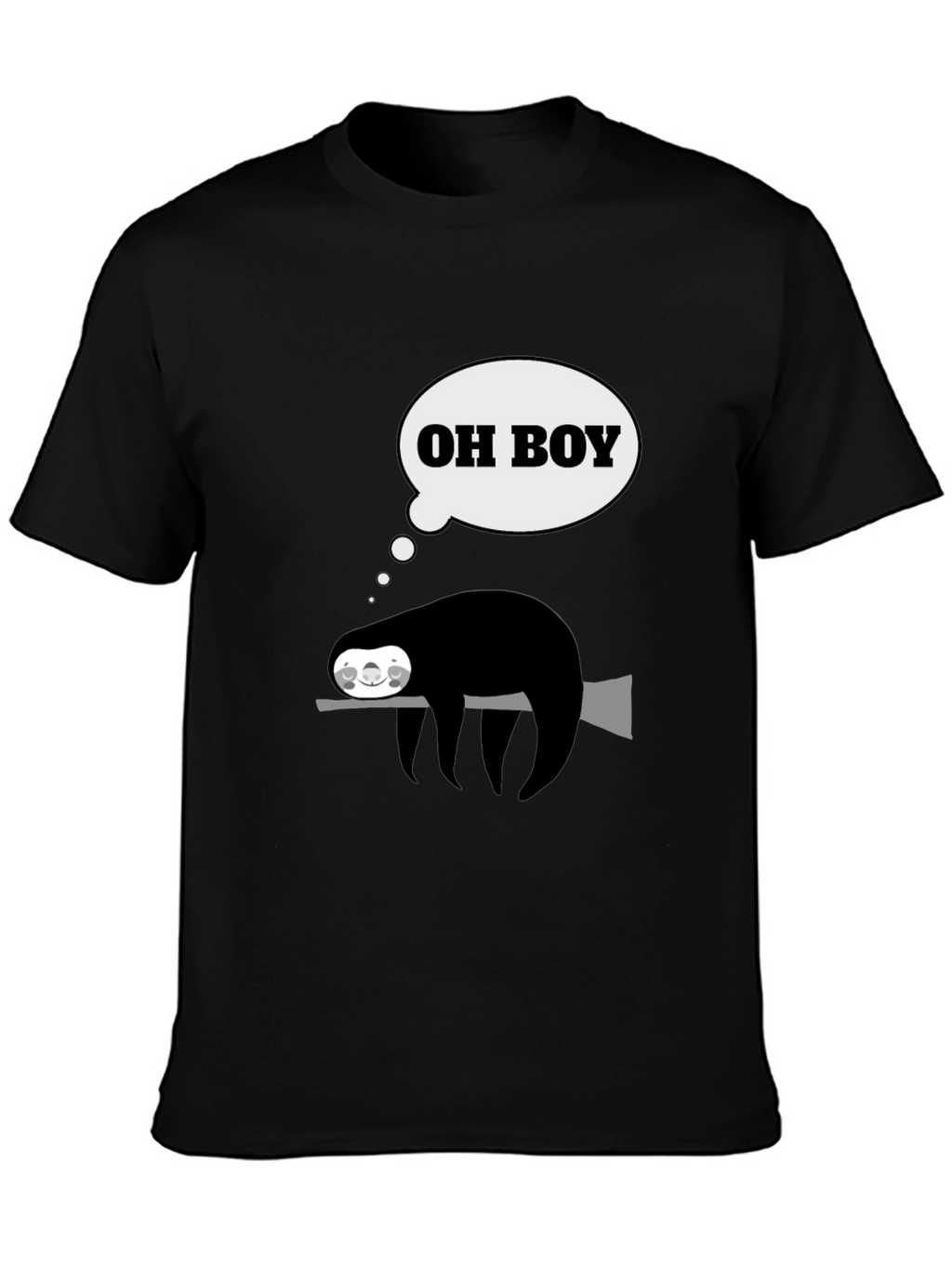 Funny Sloth Oh Boy T-Shirt