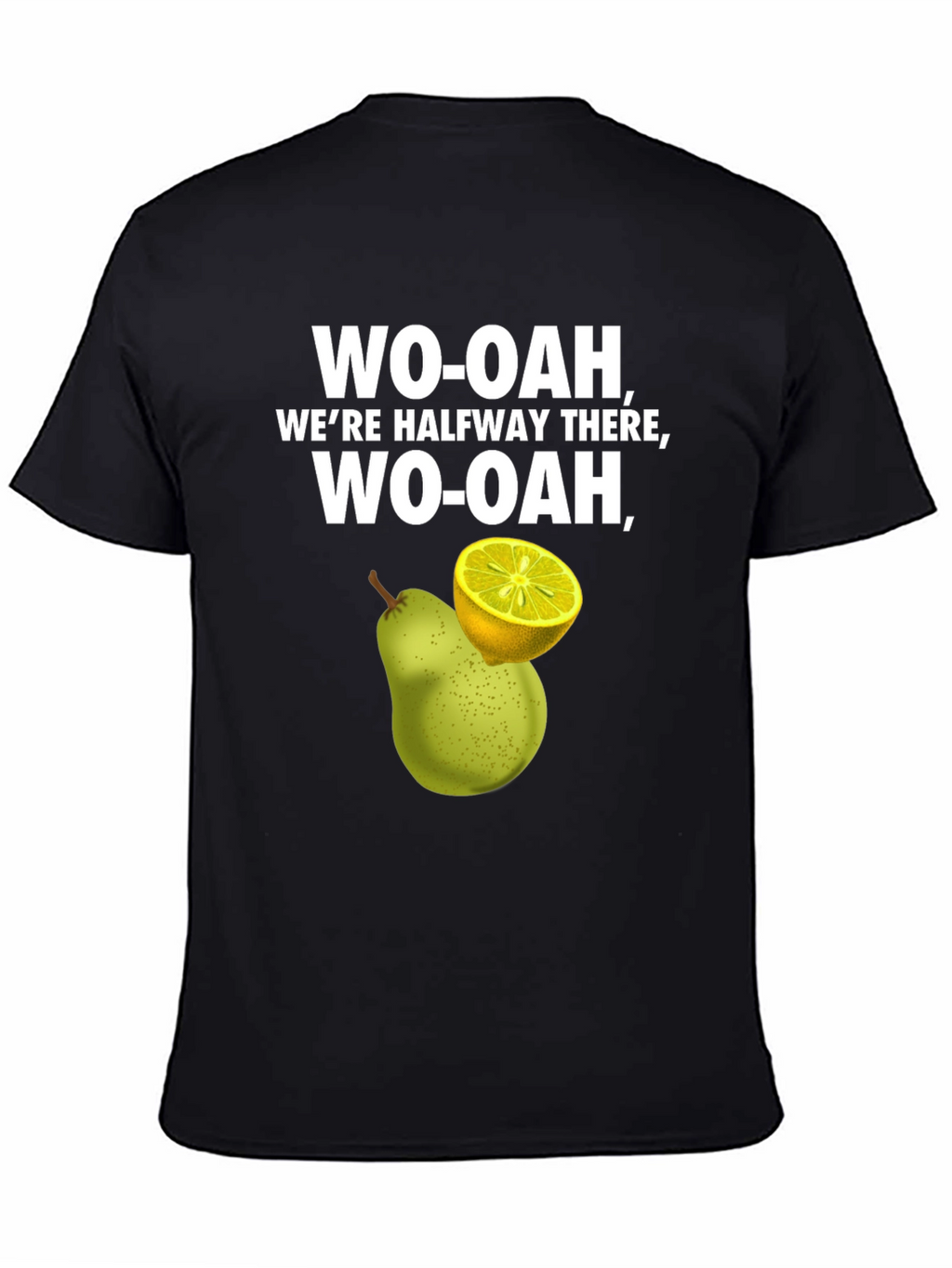 WO-OAH Halfway There T-Shirt Pear and Lemon Graphic Tee