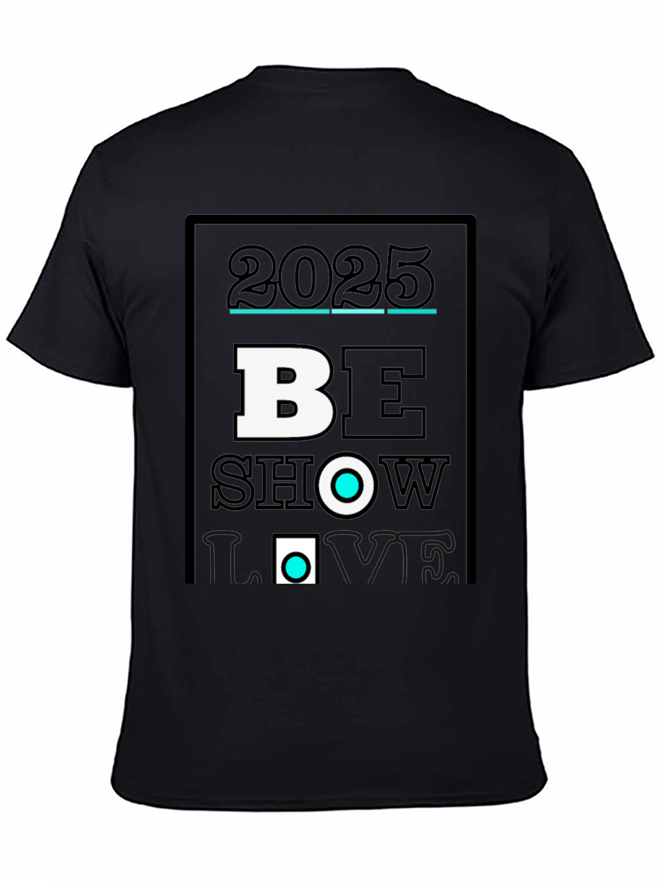 2025 Be Show Love Black Graphic Tee