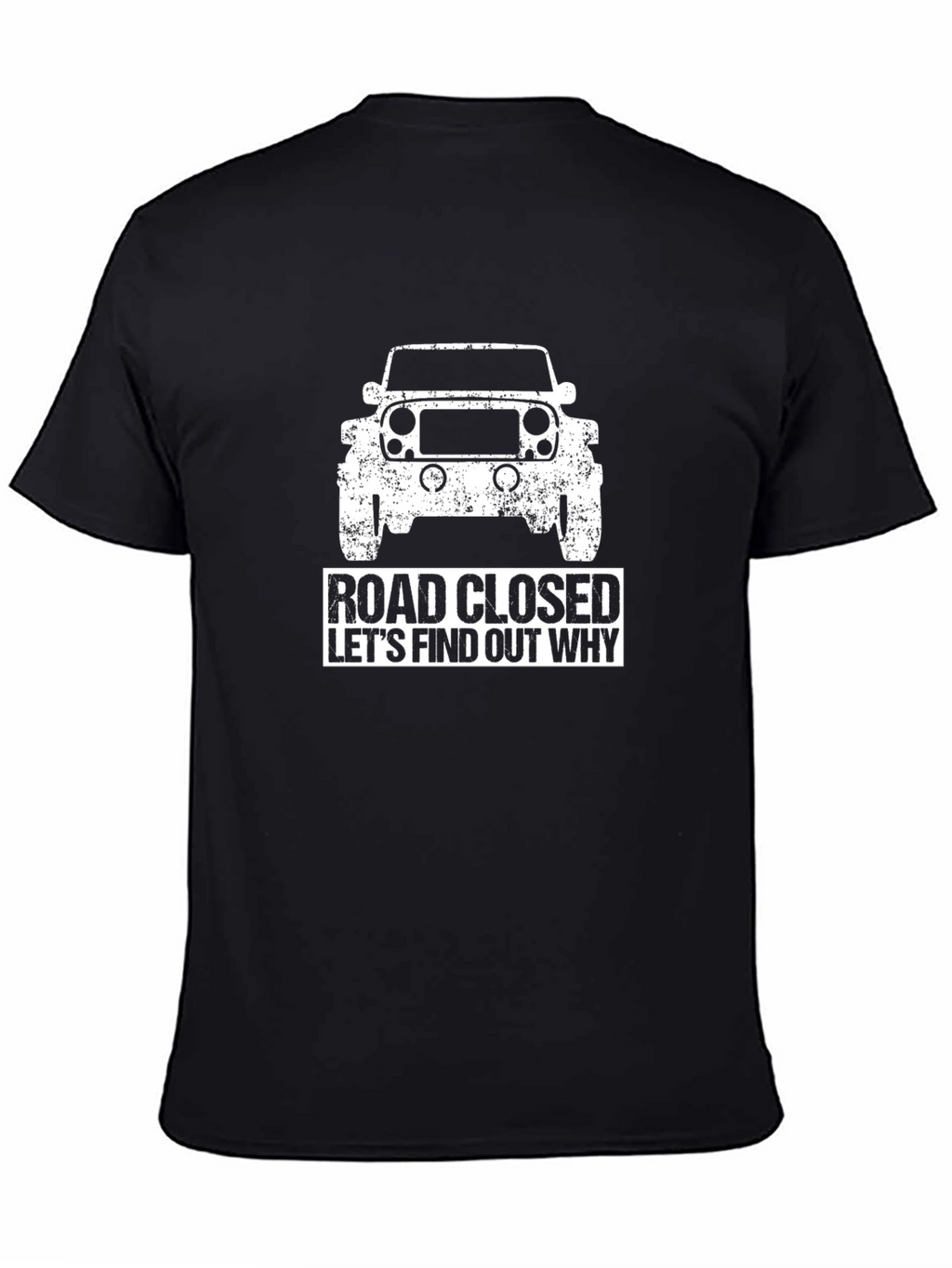 Road Closed Jeep Graphic T-Shirt