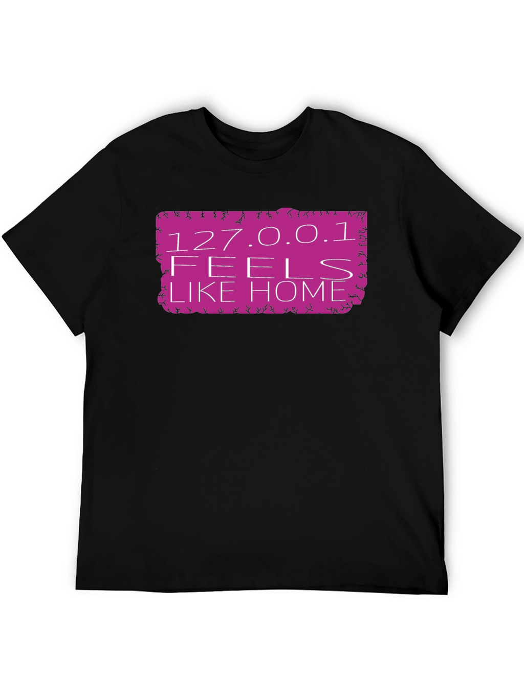 127.0.0.1 Feels Like Home Black T-Shirt