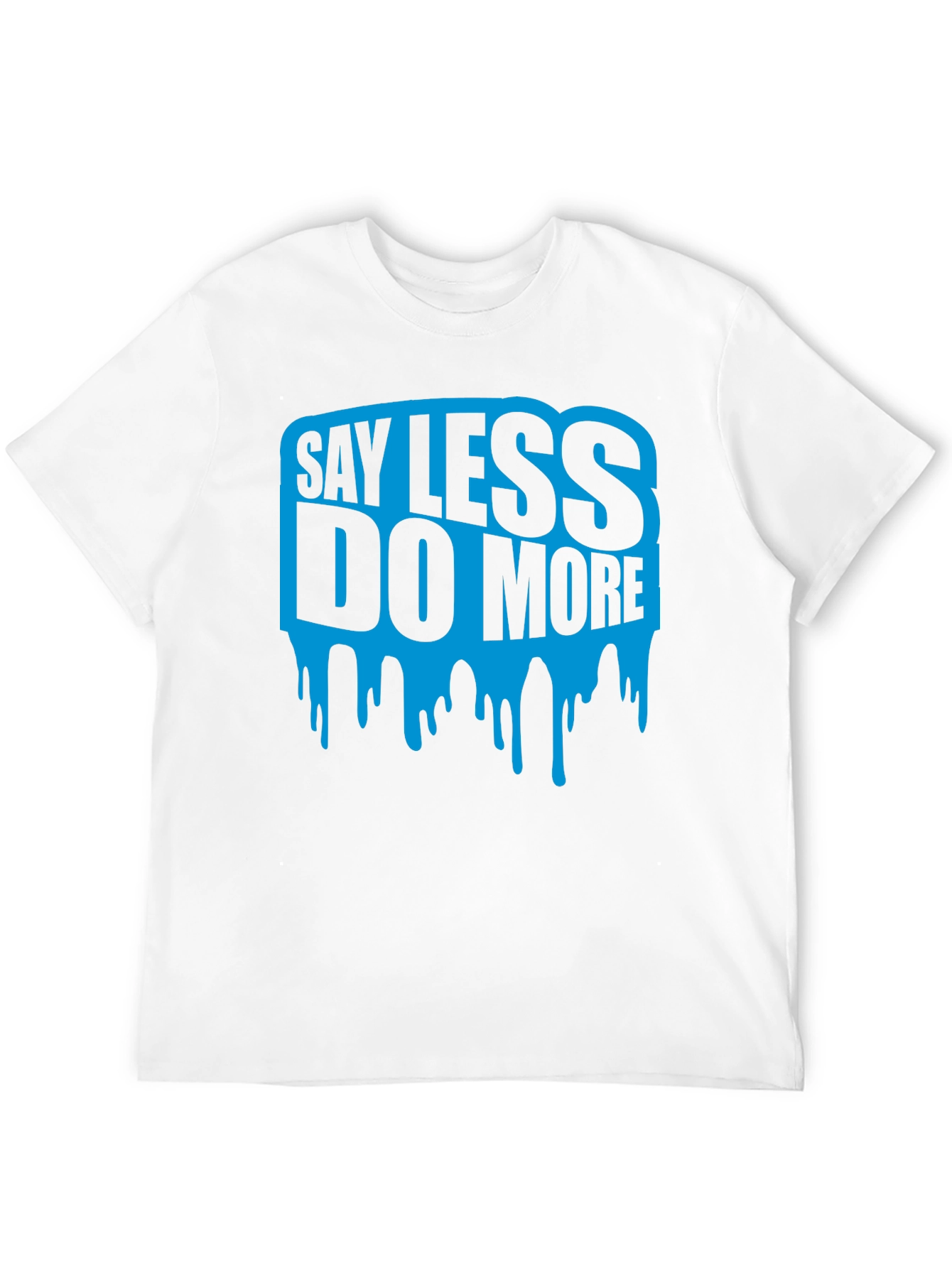 Say Less Do More Graphic Tee - Black