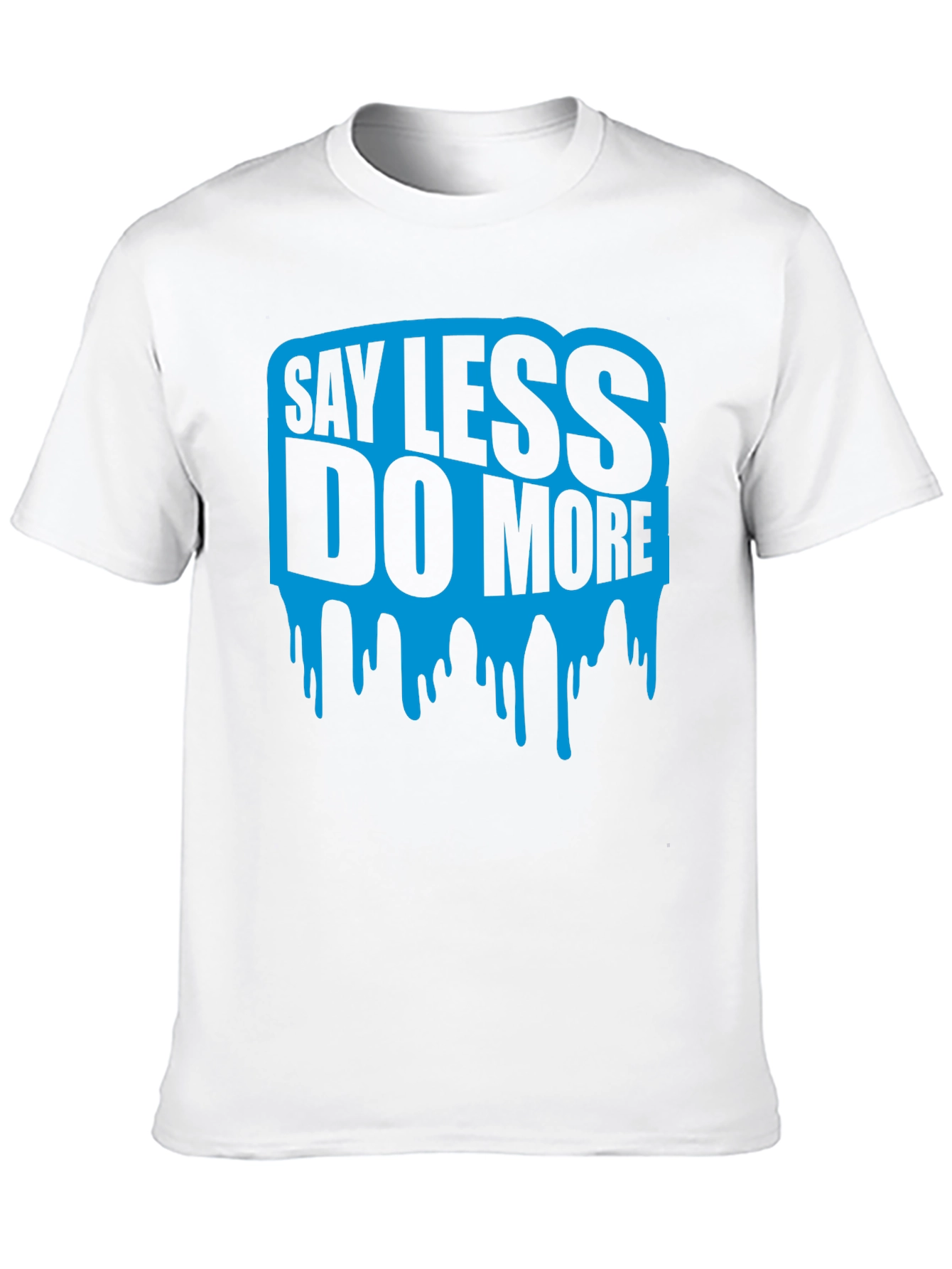 Say Less Do More Graphic Tee - Black