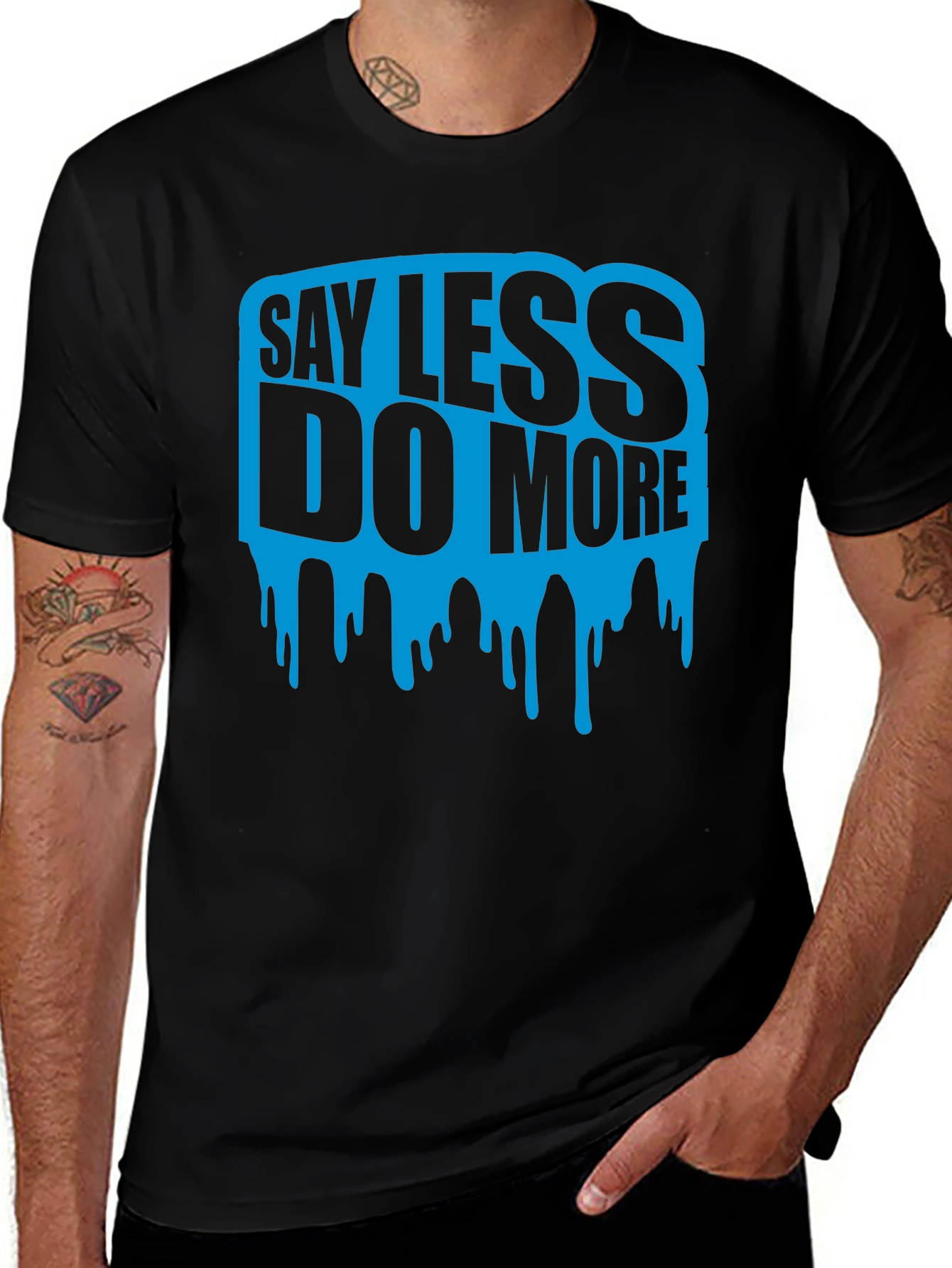 Say Less Do More Graphic Tee - Black