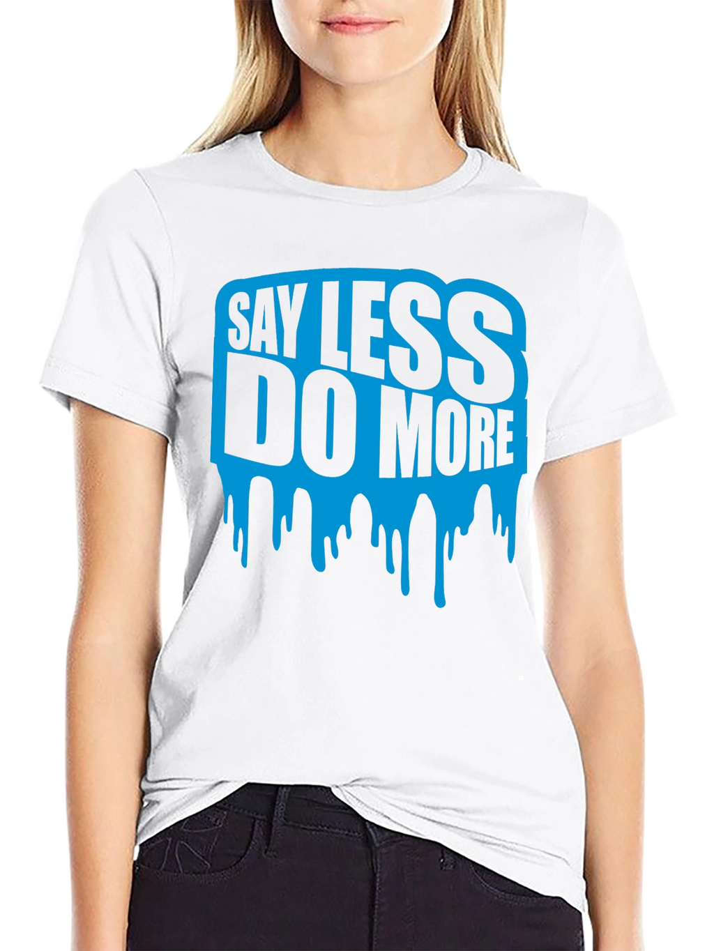 Say Less Do More Graphic Tee - Black