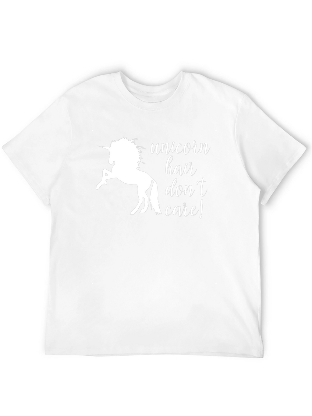 Unicorn Hair Dont Care! Graphic Tee