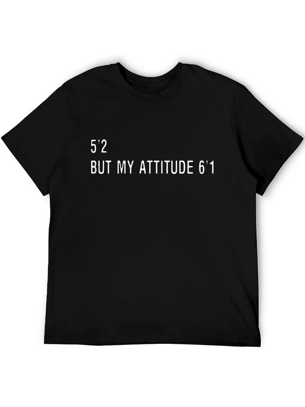 Attitude Funny T-Shirt - 52 but My Attitude 61